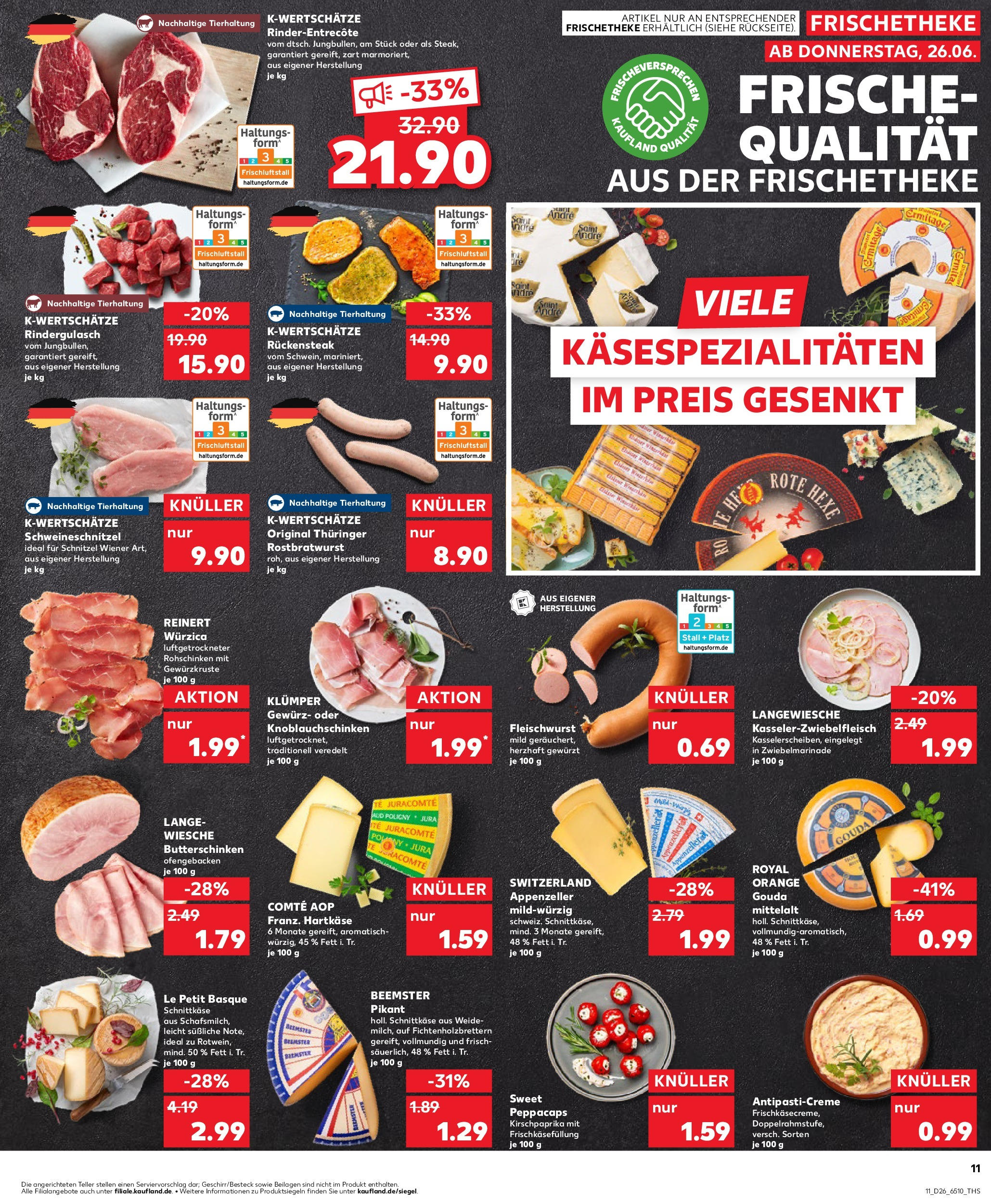 Prospekt Kaufland ab 26.06.2025 » Angebote Online zum Blättern | Seite: 11 | Produkte: Rindergulasch, Gouda, Schnitzel