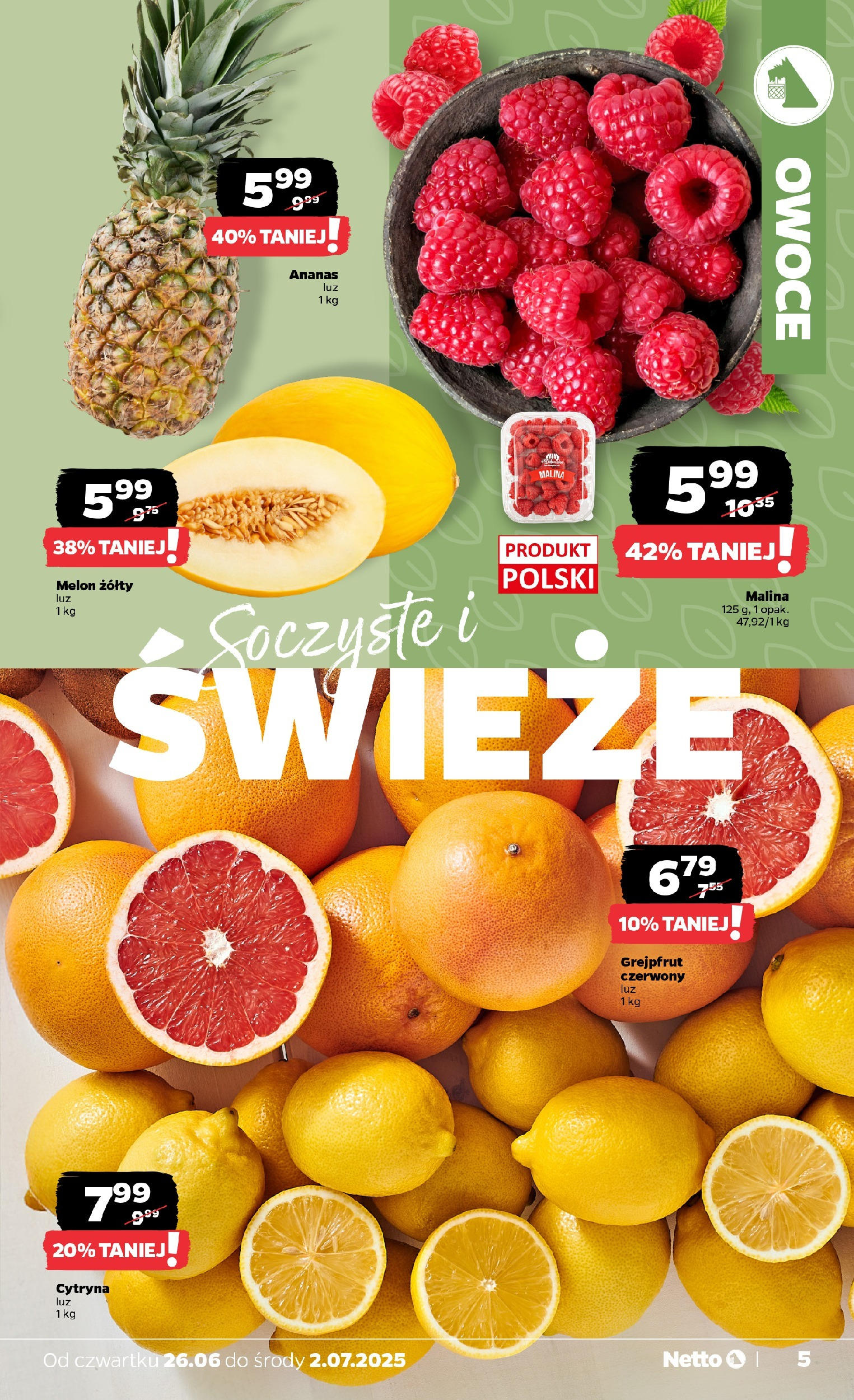 Netto gazetka - Spożywcza od 26.06.2025 - Aktualne promocje | Strona: 5 | Produkty: Cytryna, Melon, Ananas, Owoce