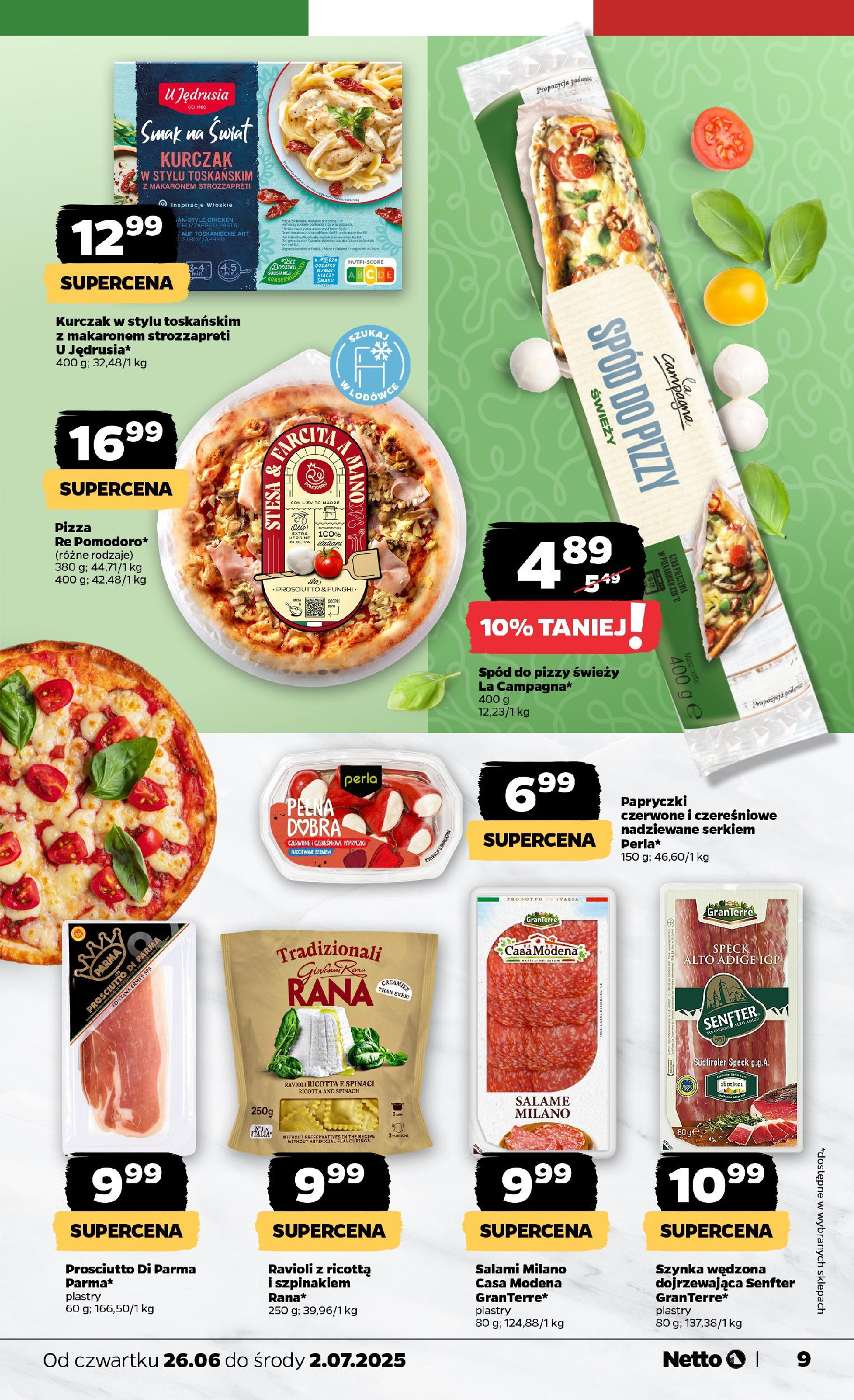 Netto gazetka - Spożywcza od 26.06.2025 - Aktualne promocje | Strona: 9 | Produkty: Szynka, Salami, Pizza, Ricotta