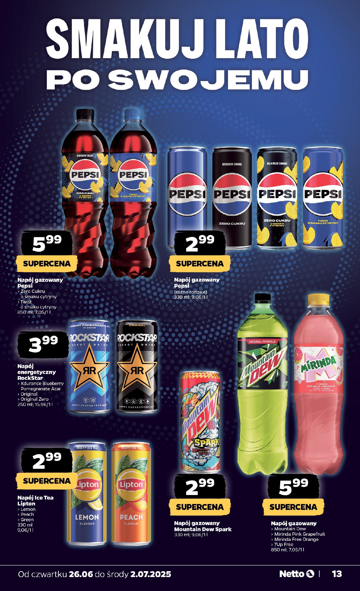 Netto gazetka - Spożywcza od 26.06.2025 - Aktualne promocje | Strona: 13 | Produkty: Ice Tea, Pepsi, Cytryny