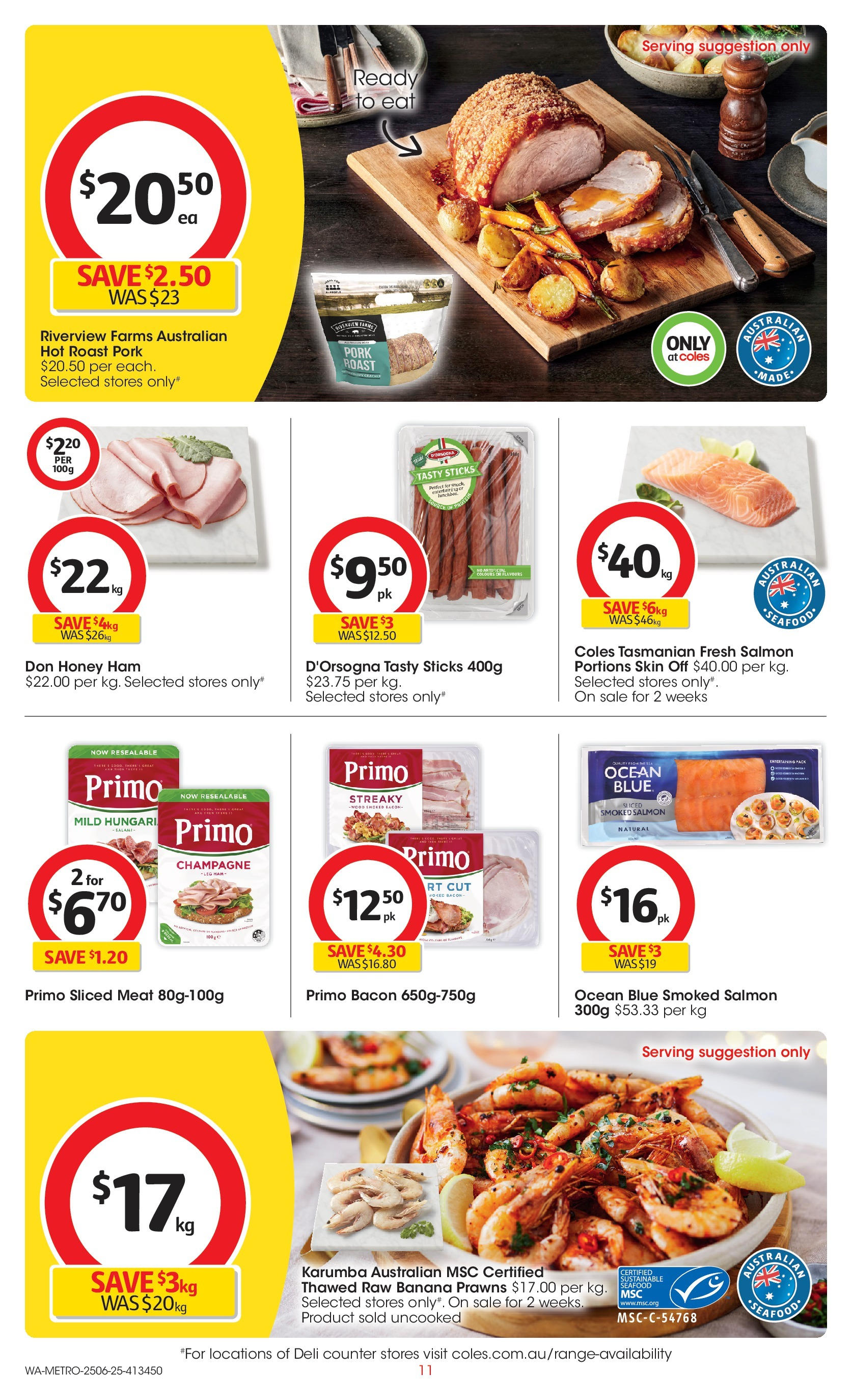 ﻿﻿Coles catalogue valid from 25/06/2025 > Online Australia | Page: 11 | Products: Prawns, Sustainable, Seafood, Allée de jardin à dérouler