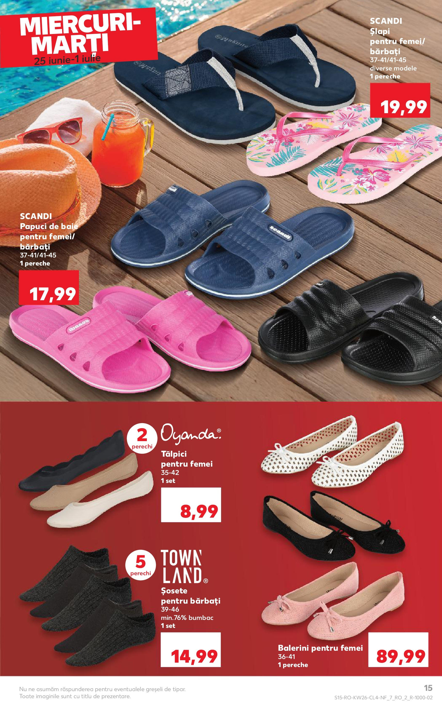 Catalog Kaufland - Nonfood 25.06.2025 - Revista si Oferta | Pagină: 15 | Produse: Tălpici, Balerini, Papuci, Șlapi