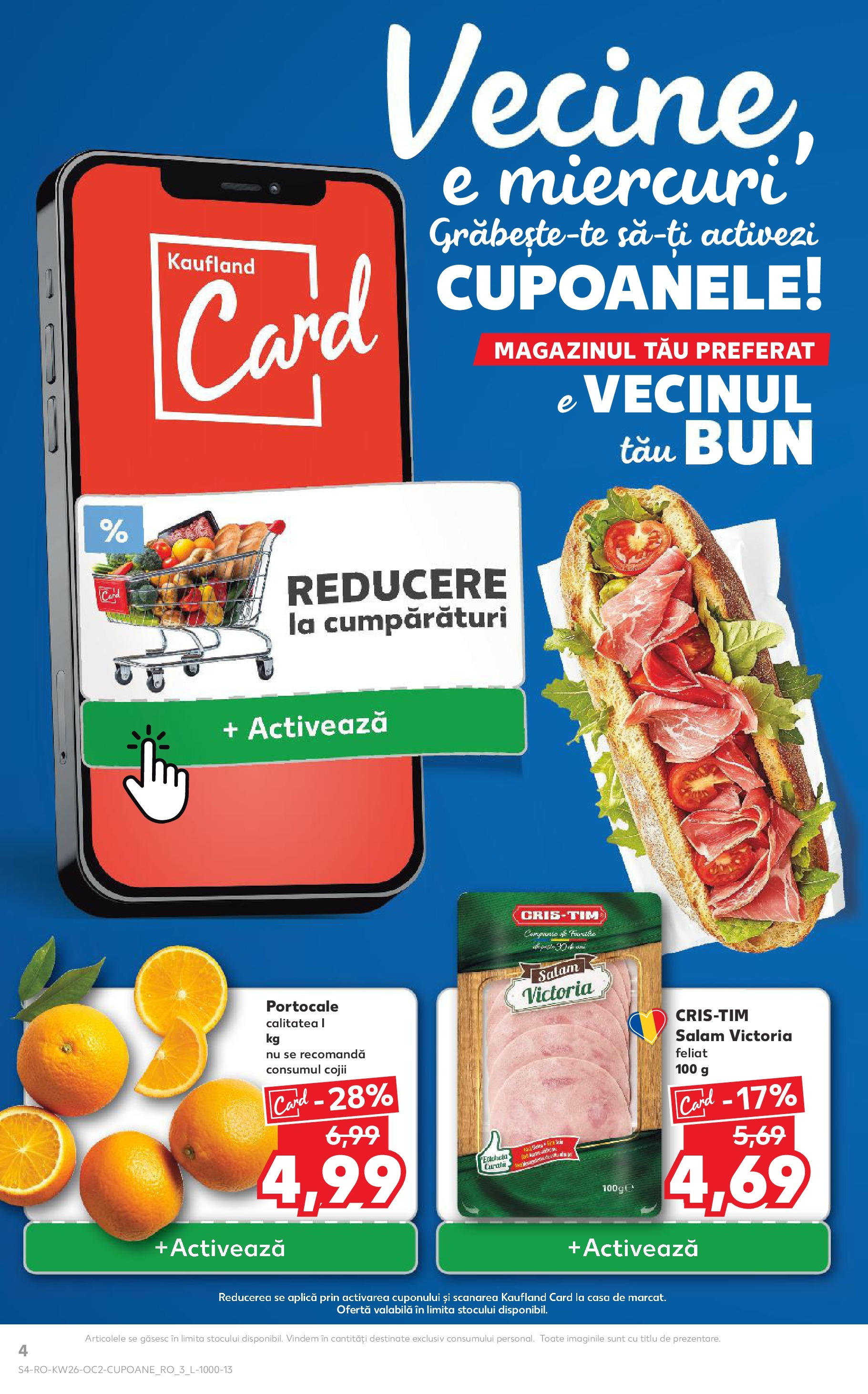 Catalog Kaufland - Râmnicu Vâlcea 25.06.2025 - Revista si Oferta | Pagină: 4 | Produse: Salam, Portocale