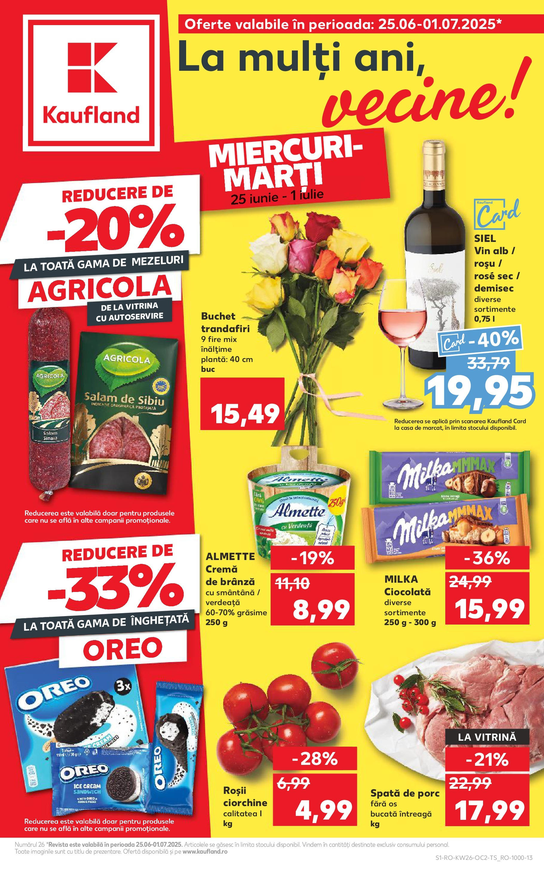Catalog Kaufland - Râmnicu Vâlcea 25.06.2025 - Revista si Oferta | Pagină: 1 | Produse: Vitrină, Brânză, Cremă de brânză, Înghețată