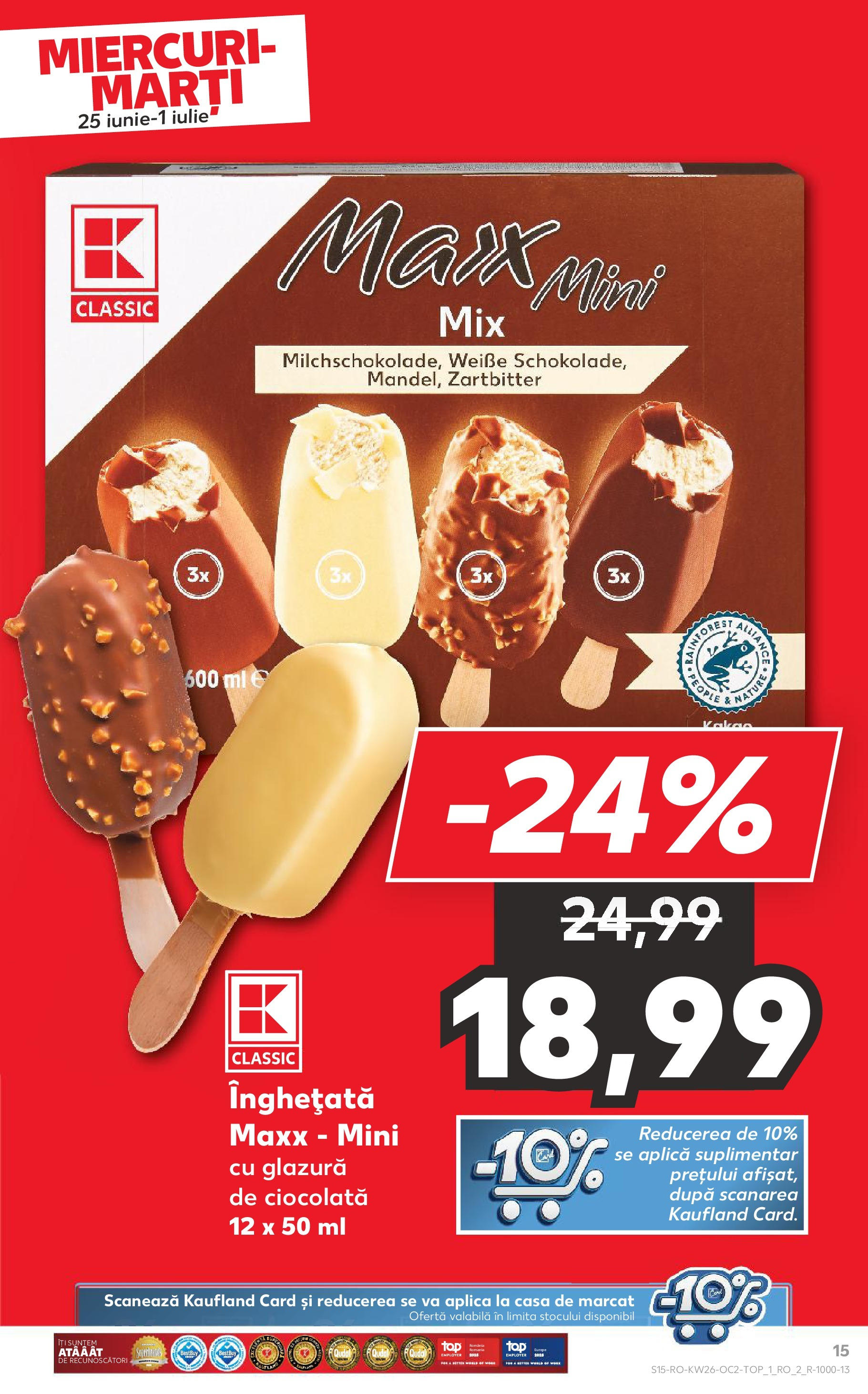Catalog Kaufland - Râmnicu Vâlcea 25.06.2025 - Revista si Oferta | Pagină: 15 | Produse: Ciocolată, Înghețată
