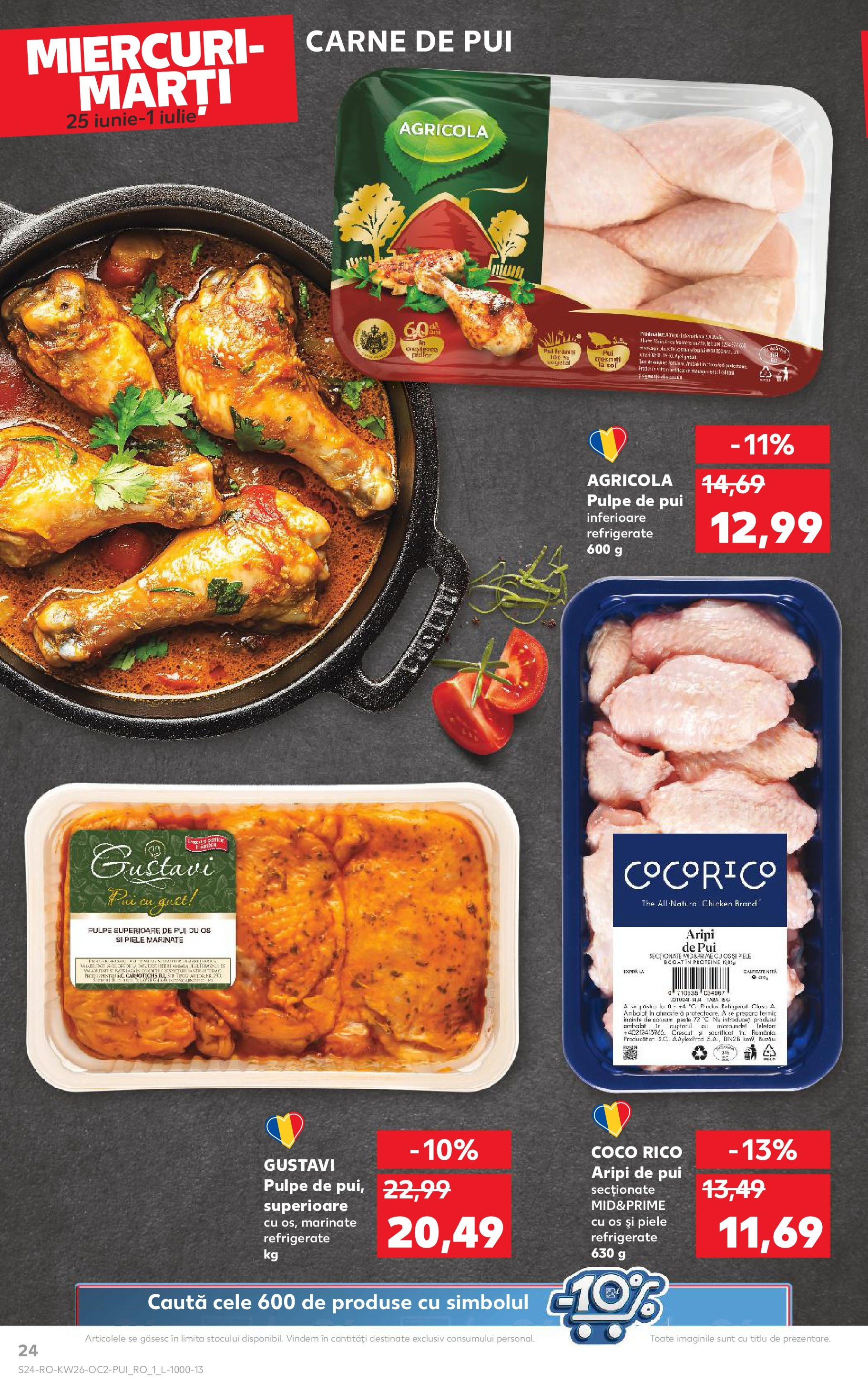 Catalog Kaufland - Râmnicu Vâlcea 25.06.2025 - Revista si Oferta | Pagină: 24 | Produse: Masaüstü kılıfı, Hacıyatmaz Kedi Oyuncağı, Carne De Pui