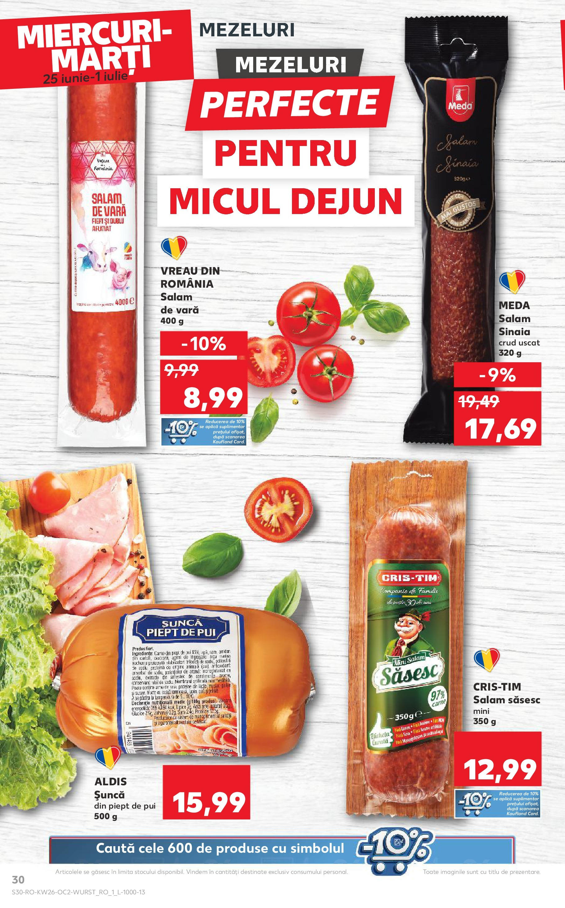 Catalog Kaufland - Bucureşti 25.06.2025 || Revista si Oferte | Pagină: 30 | Produse: Masaüstü kılıfı, Hacıyatmaz Kedi Oyuncağı, Salam, Șuncă Catalog Kaufland - Bucureşti 25.06.2025 - Revista si Oferta | Pagină: 30 | Produse: Masaüstü kılıfı, Hacıyatmaz Kedi Oyuncağı, Salam, Șuncă