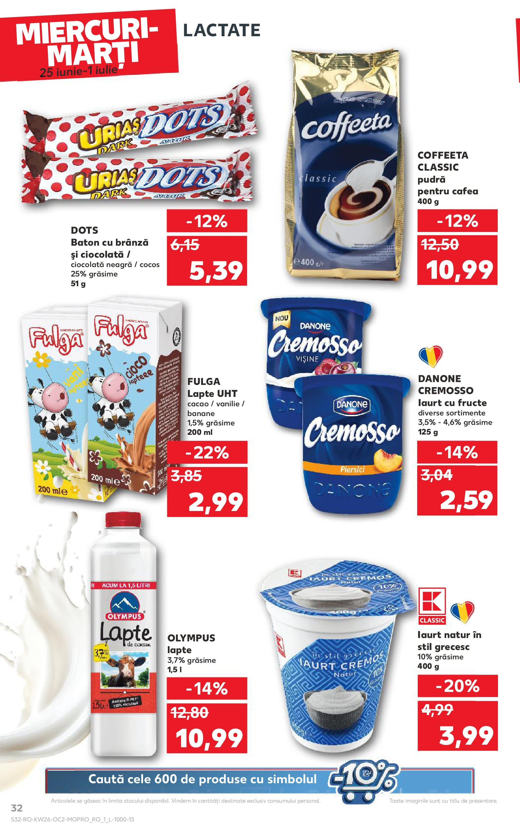 Catalog Kaufland - Râmnicu Vâlcea 25.06.2025 - Revista si Oferta | Pagină: 32 | Produse: Cafea, Ciocolată, Banane, Fructe