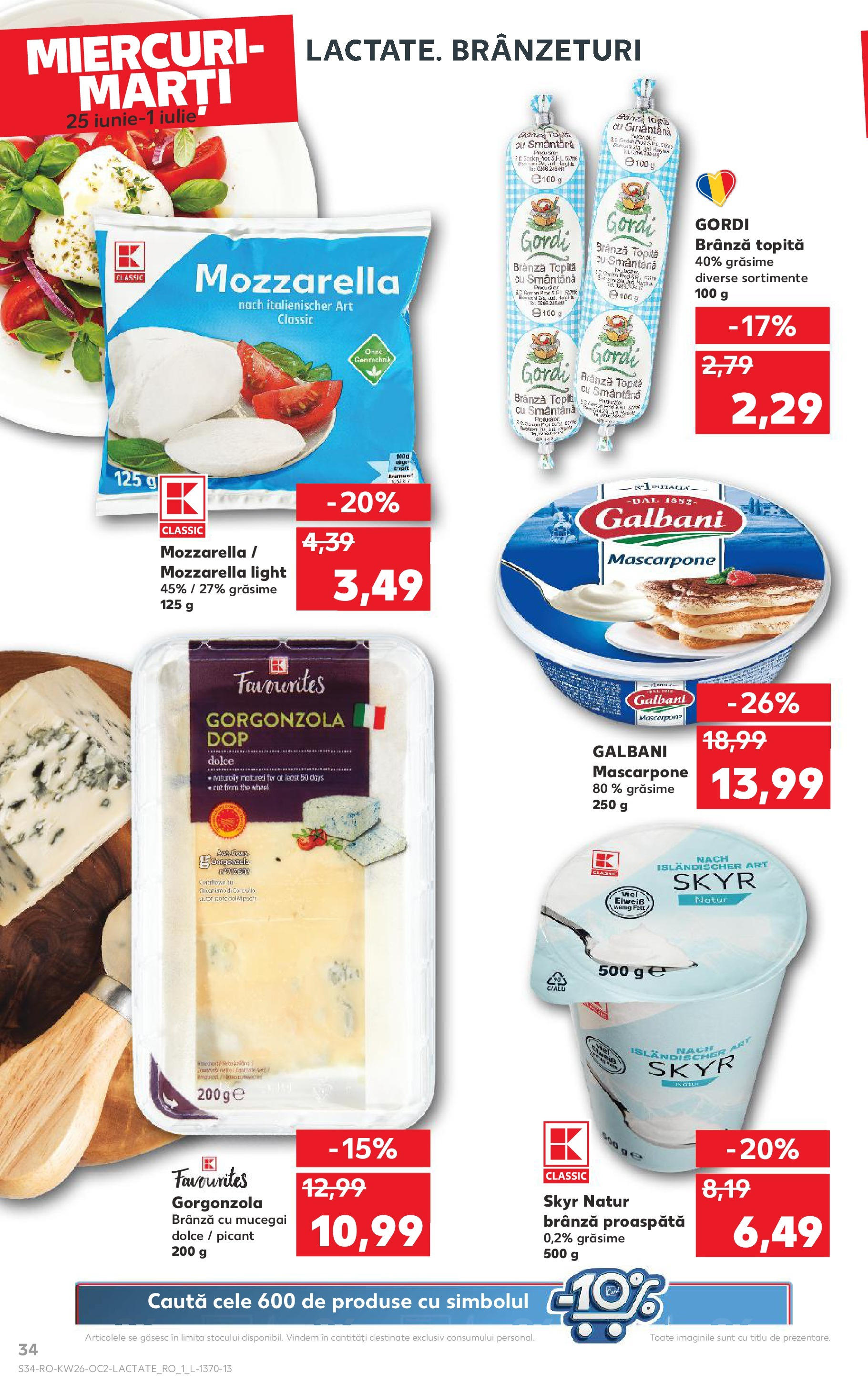 Catalog Kaufland - Râmnicu Vâlcea 25.06.2025 - Revista si Oferta | Pagină: 34 | Produse: Mozzarella, Brânză, Brânză cu mucegai, Smântână