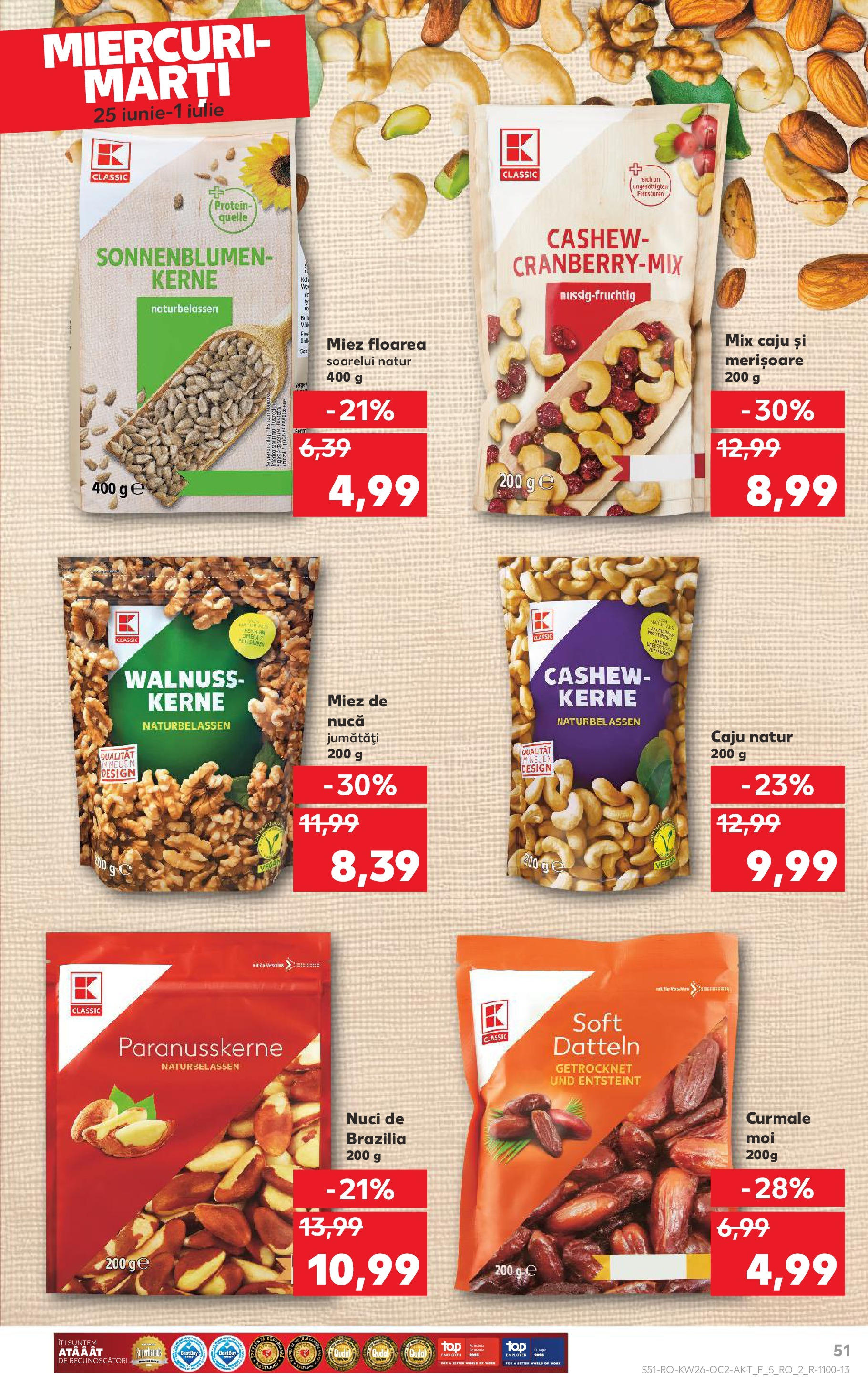 Catalog Kaufland - Râmnicu Vâlcea 25.06.2025 - Revista si Oferta | Pagină: 51 | Produse: Caju, Nuci, Çocuk sutyeni