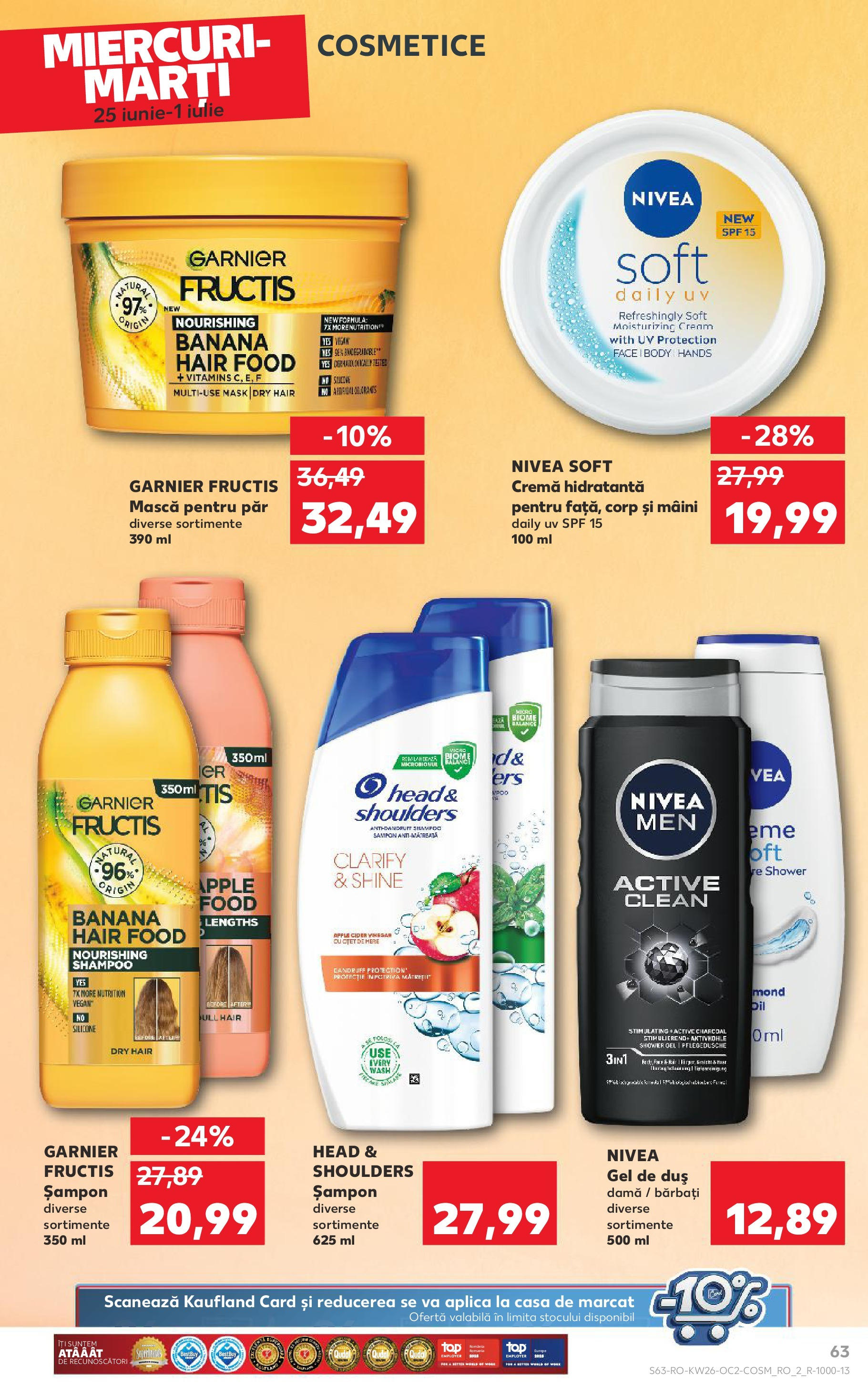 Catalog Kaufland - Bucureşti 25.06.2025 || Revista si Oferte | Pagină: 63 | Produse: Duș, Șampon, Cremă, Oțet Catalog Kaufland - Bucureşti 25.06.2025 - Revista si Oferta | Pagină: 63 | Produse: Duș, Șampon, Cremă, Oțet