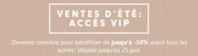 Ventes d'été: Accès réservé aux membres