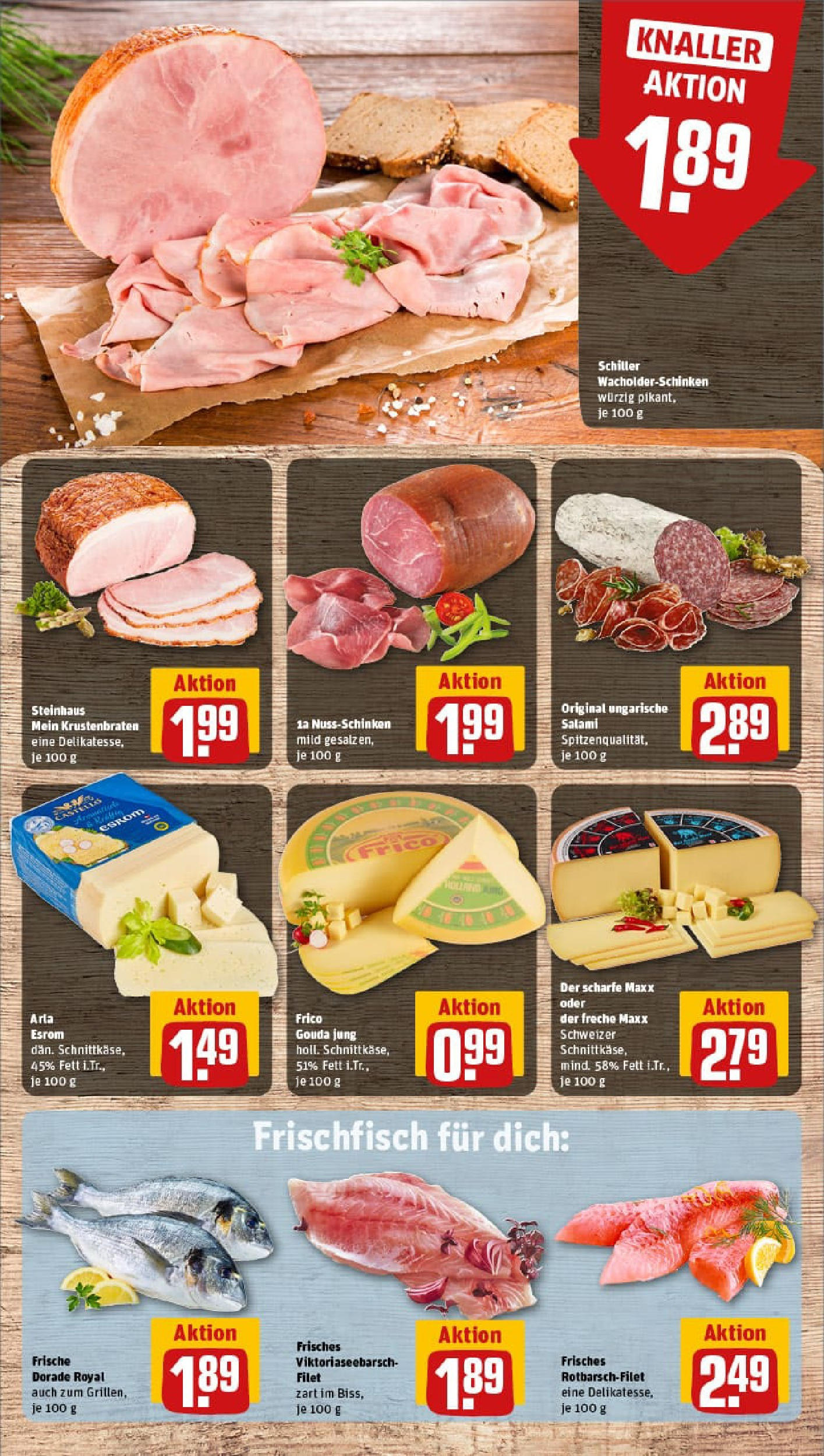 REWE Prospekt ab 22.06.2025 zum Blättern » Angebote | Seite: 9 | Produkte: Dorade, Gouda, Krustenbraten, Salami