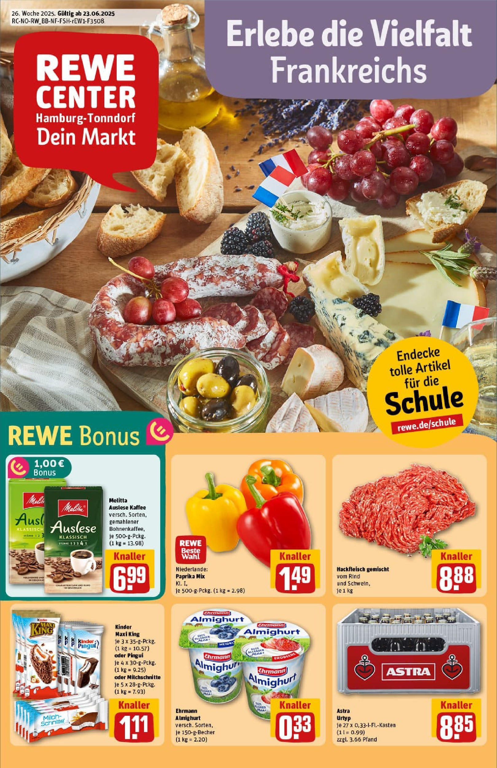REWE Prospekt ab 22.06.2025 nächste Woche - Prospekt Hamburg/Tonndorf Vorschau von dem Prospekt des Geschäftes Rewe, gültig ab dem 22.06.2025