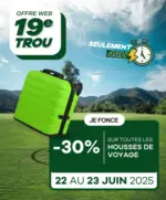 Golf Plus 19e Trou Golf Plus : chaque dimanche retrouvez une nouvelle offre web, exclusive et à durée limitée. - au 23.06.2025