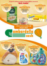 Gambardella Cash Offerte valide dal 23 al 28 Giugno 2025 - al 28.06.2025