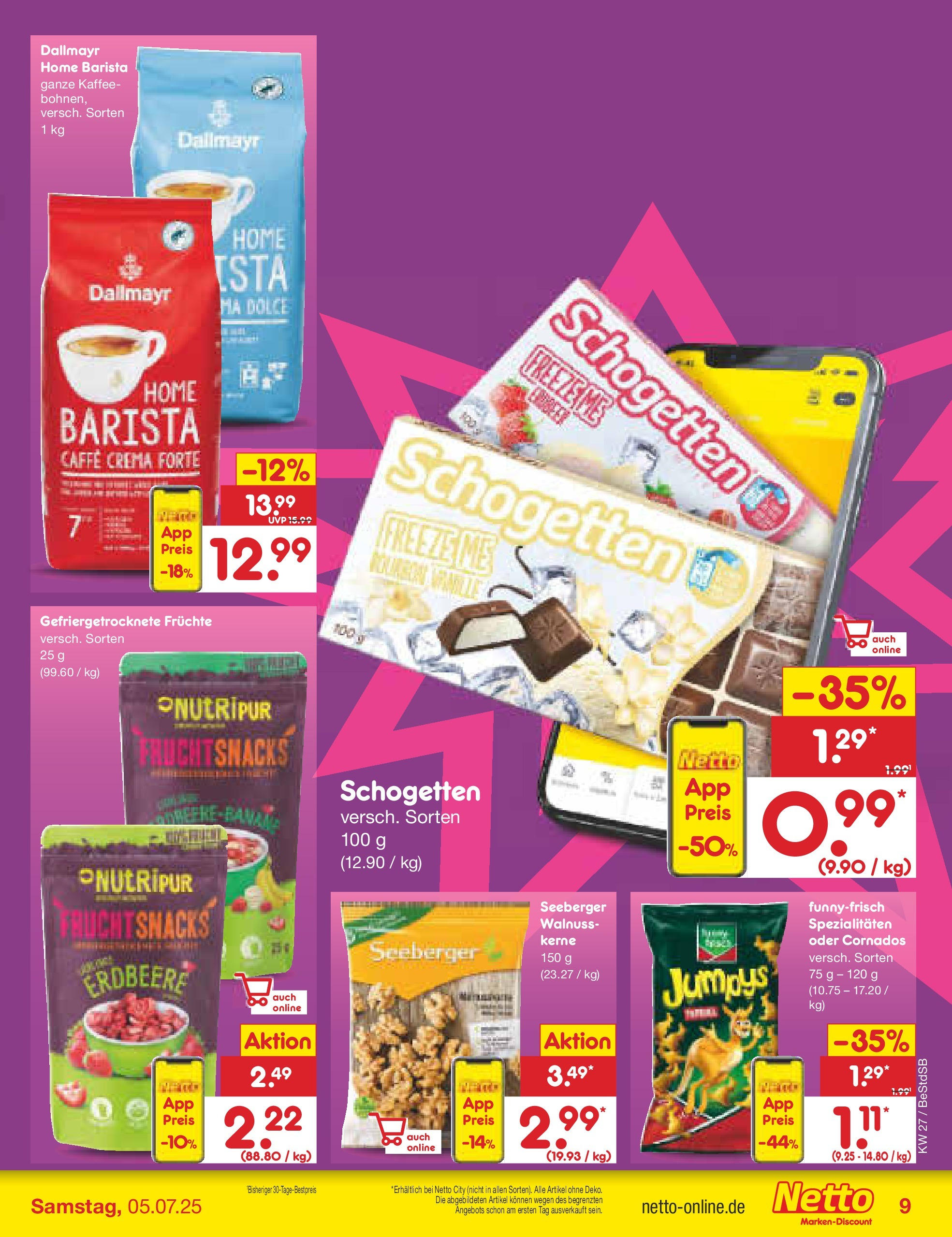 Netto Marken-Discount prospekt Berlin-Spandau (ab 29.06.2025) » Angebote | Seite: 11 | Produkte: Kaffee, Dallmayr, Schogetten, Chips Netto Marken-Discount prospekt Berlin-Spandau (ab 29.06.2025) » Angebote | Seite: 11 | Produkte: Kaffee, Dallmayr, Schogetten, Chips