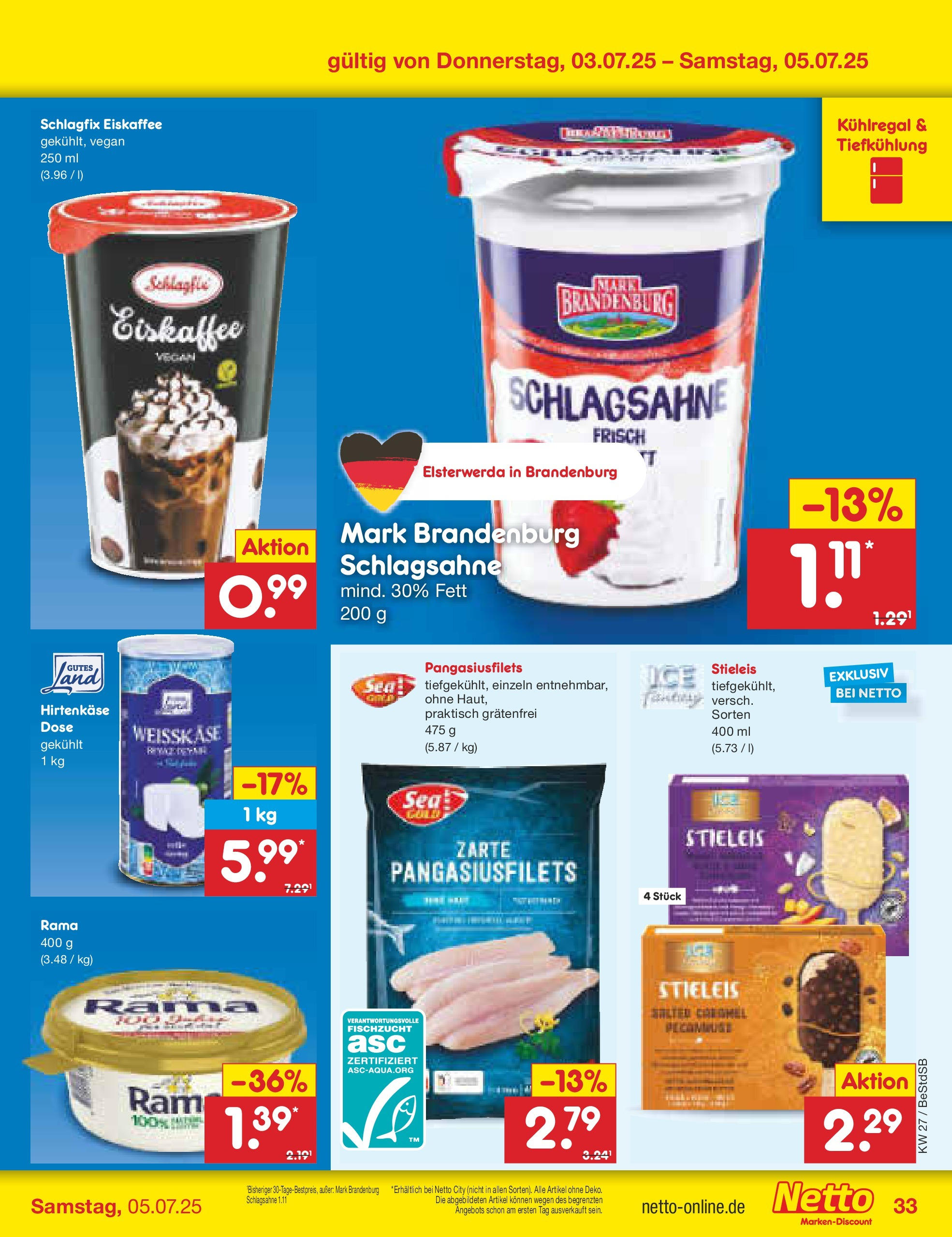 Netto Marken-Discount prospekt Berlin-Spandau (ab 29.06.2025) » Angebote | Seite: 53 | Produkte: Rama, Schlagsahne, Feta Netto Marken-Discount prospekt Berlin-Spandau (ab 29.06.2025) » Angebote | Seite: 53 | Produkte: Rama, Schlagsahne, Feta