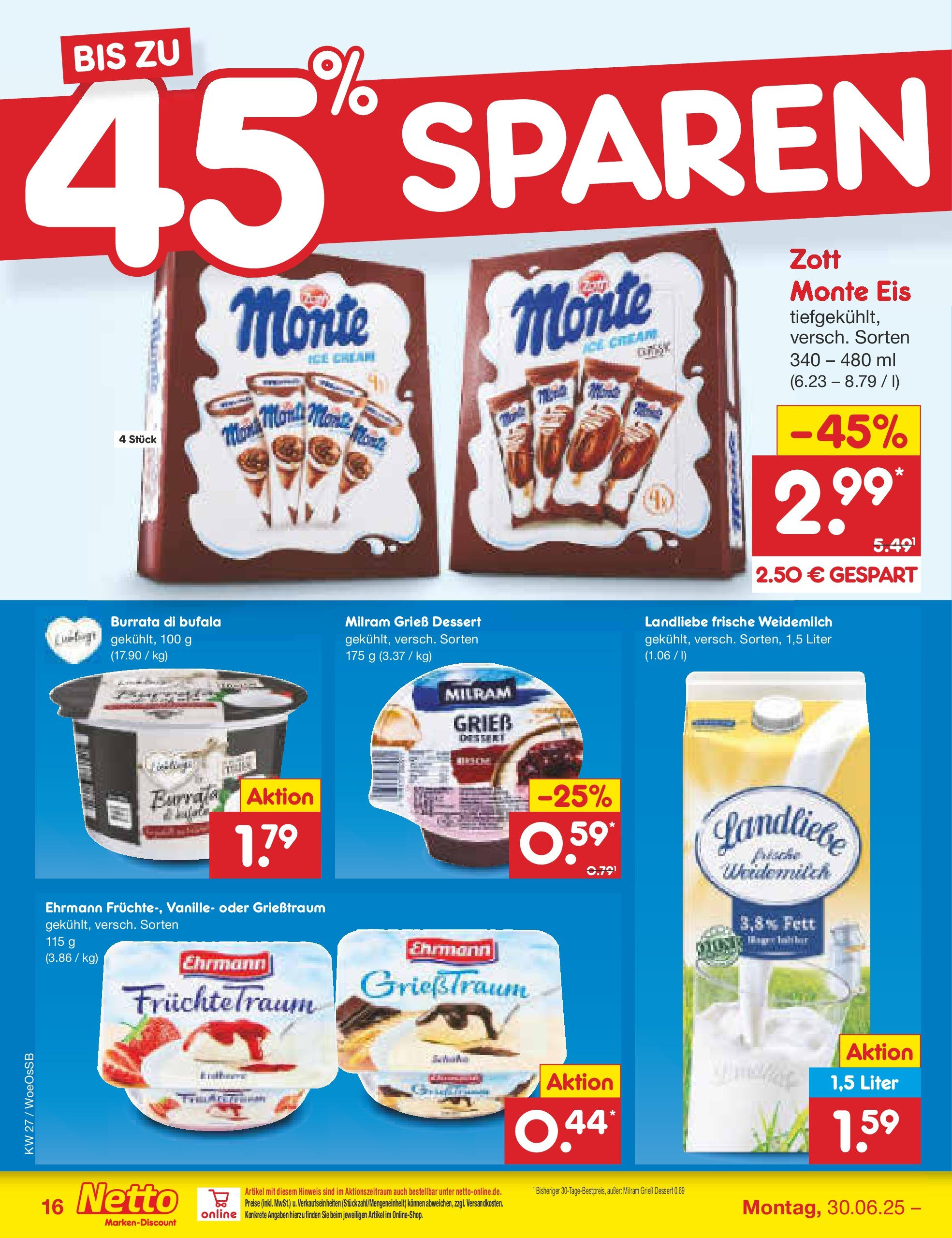 Netto Marken-Discount prospekt Gemmingen (ab 29.06.2025) » Angebote | Seite: 18 | Produkte: Burrata, Milram, Eis Netto Marken-Discount prospekt Gemmingen (ab 29.06.2025) » Angebote | Seite: 18 | Produkte: Burrata, Milram, Eis