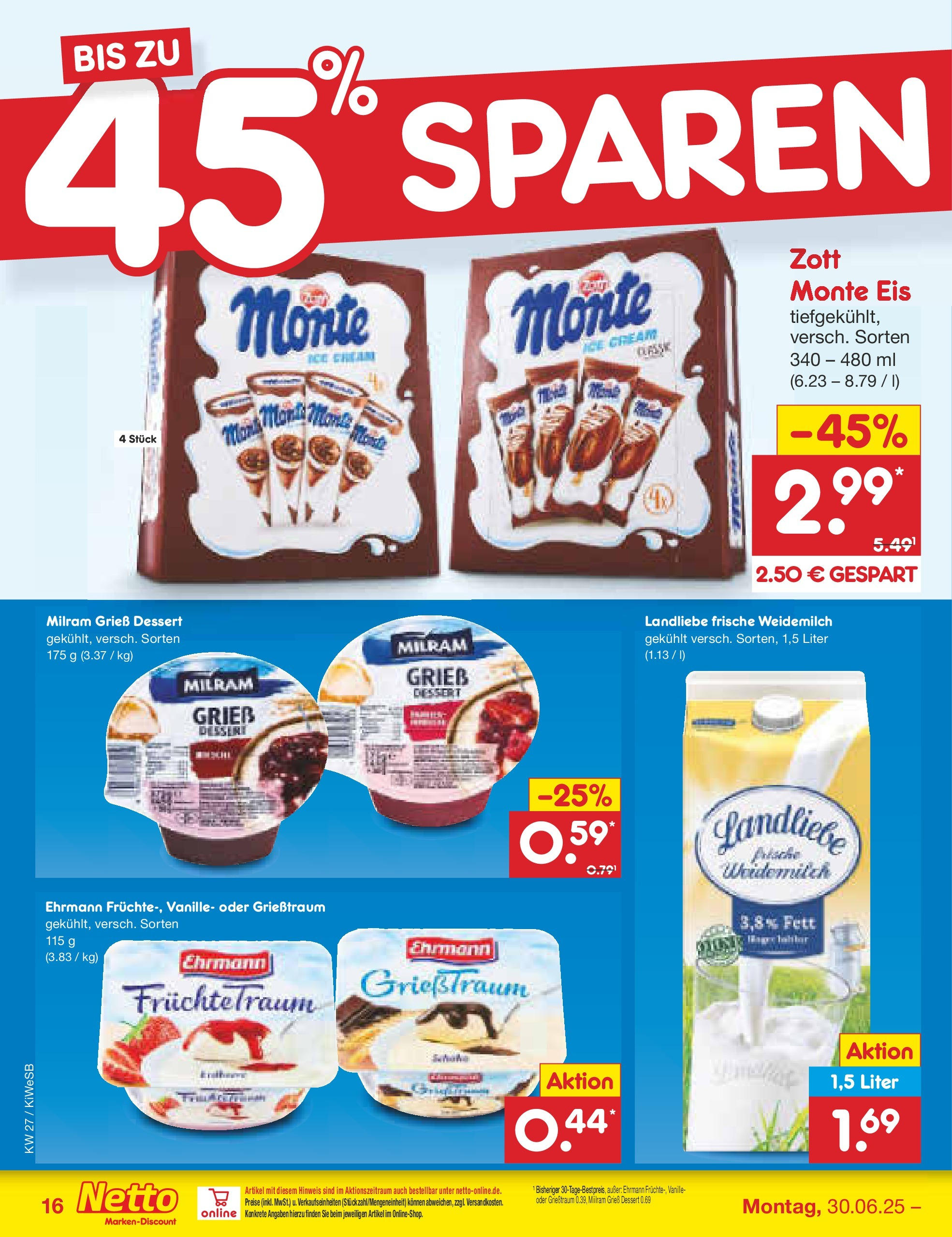 Netto Marken-Discount prospekt Bad Friedrichshall (ab 29.06.2025) » Angebote | Seite: 18 | Produkte: Milram, Eis Netto Marken-Discount prospekt Bad Friedrichshall (ab 29.06.2025) » Angebote | Seite: 18 | Produkte: Milram, Eis