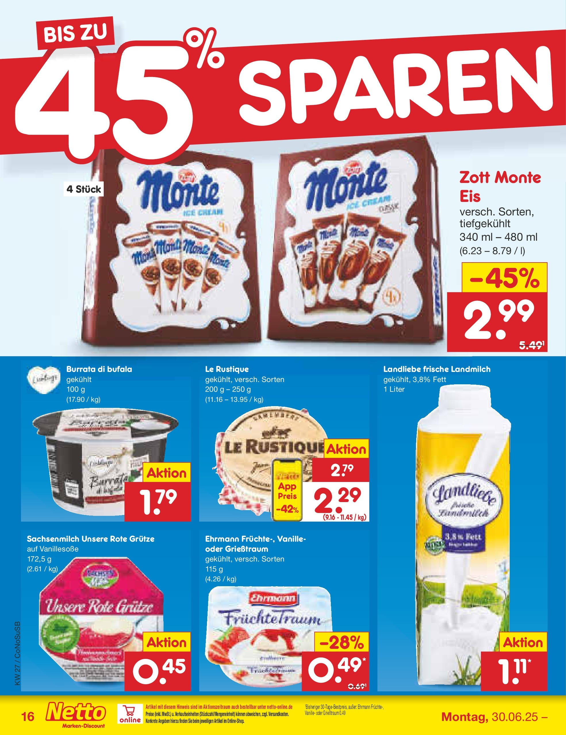 Netto Marken-Discount prospekt Kloster Lehnin (ab 29.06.2025) » Angebote | Seite: 18 | Produkte: Burrata, Eis Netto Marken-Discount prospekt Kloster Lehnin (ab 29.06.2025) » Angebote | Seite: 18 | Produkte: Burrata, Eis