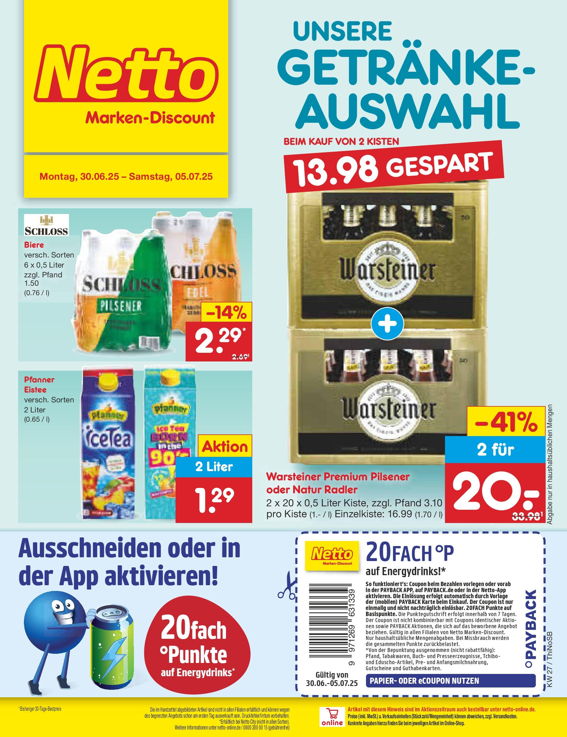 Netto Marken-Discount prospekt Spremberg (ab 29.06.2025) » Angebote | Seite: 28 | Produkte: Energy, Pfanner eistee, Radler, Warsteiner Netto Marken-Discount prospekt Spremberg (ab 29.06.2025) » Angebote | Seite: 28 | Produkte: Energy, Pfanner eistee, Radler, Warsteiner