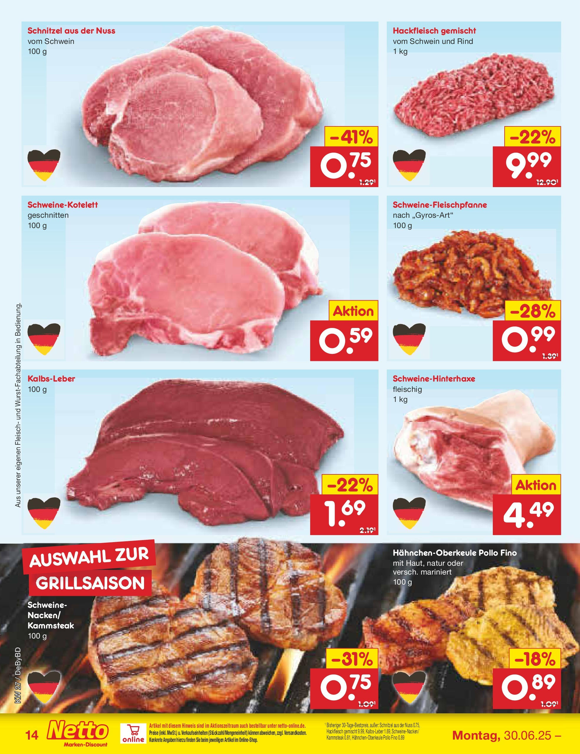 Netto Marken-Discount prospekt Buttenwiesen (ab 29.06.2025) » Angebote | Seite: 16 | Produkte: Schnitzel, Kalbsleber, Fleisch, Hackfleisch Netto Marken-Discount prospekt Buttenwiesen (ab 29.06.2025) » Angebote | Seite: 16 | Produkte: Schnitzel, Kalbsleber, Fleisch, Hackfleisch
