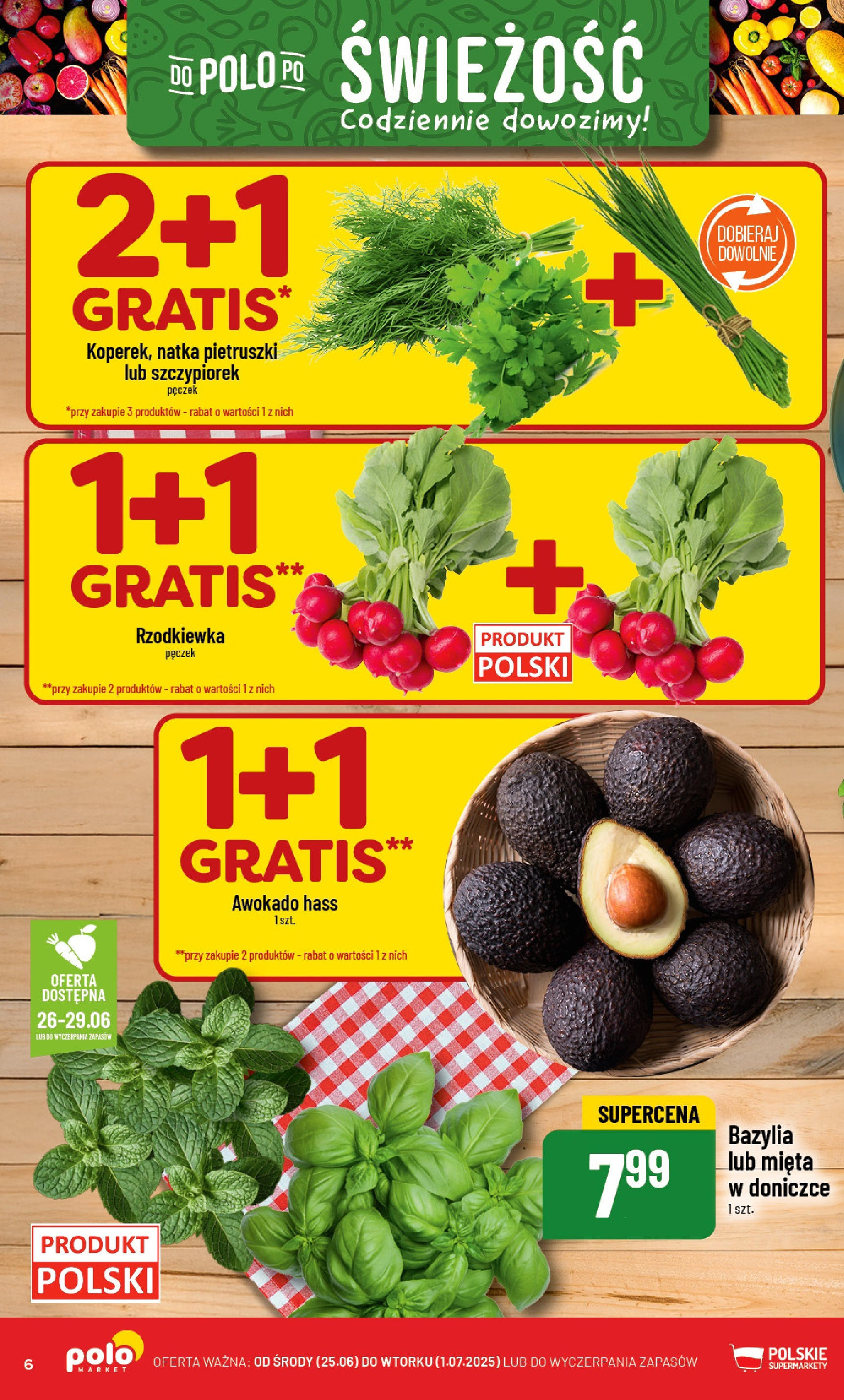 POLOmarket gazetka od jutra (25.06.2025) | Nowa PDF | Strona: 6 | Produkty: Mięta, Bazylia, Mięta w doniczce, Awokado POLOmarket gazetka od jutra (25.06.2025) - Nowa PDF | Strona: 6 | Produkty: Mięta, Bazylia, Mięta w doniczce, Awokado
