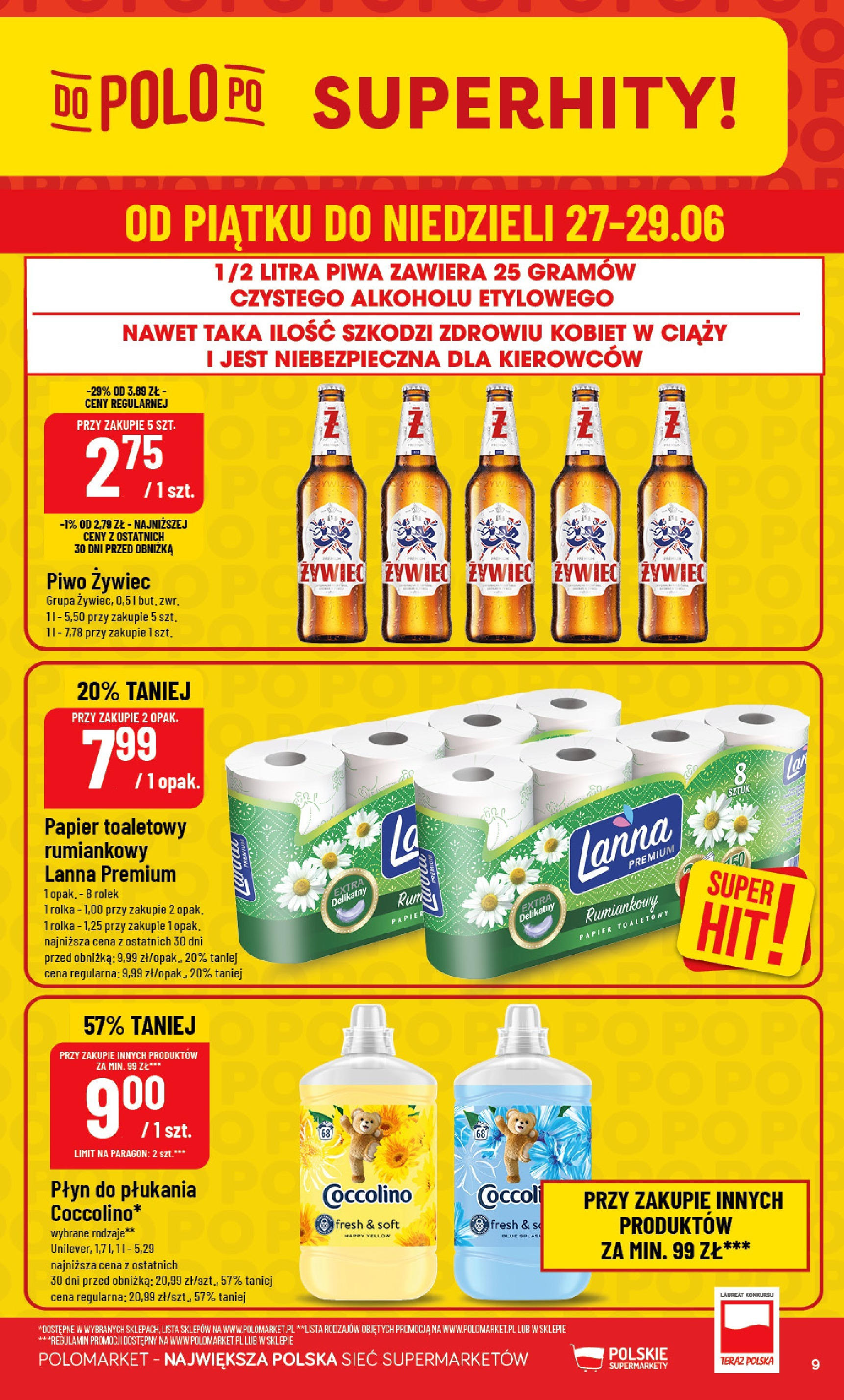 POLOmarket gazetka od jutra (25.06.2025) | Nowa PDF | Strona: 9 | Produkty: Papier toaletowy, Coccolino, Piwo POLOmarket gazetka od jutra (25.06.2025) - Nowa PDF | Strona: 9 | Produkty: Papier toaletowy, Coccolino, Piwo