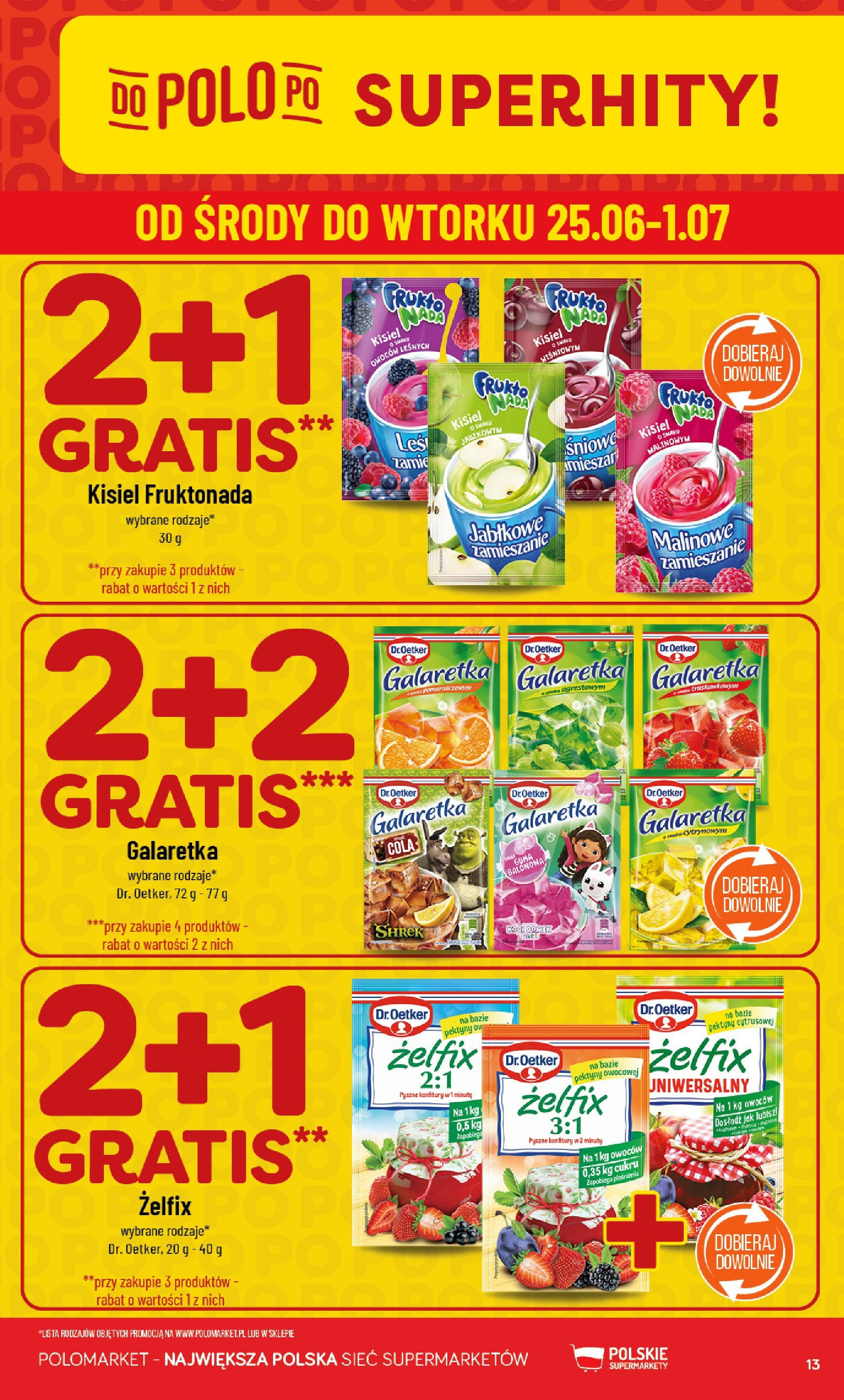 POLOmarket gazetka od jutra (25.06.2025) | Nowa PDF | Strona: 13 | Produkty: Galaretka POLOmarket gazetka od jutra (25.06.2025) - Nowa PDF | Strona: 13 | Produkty: Galaretka