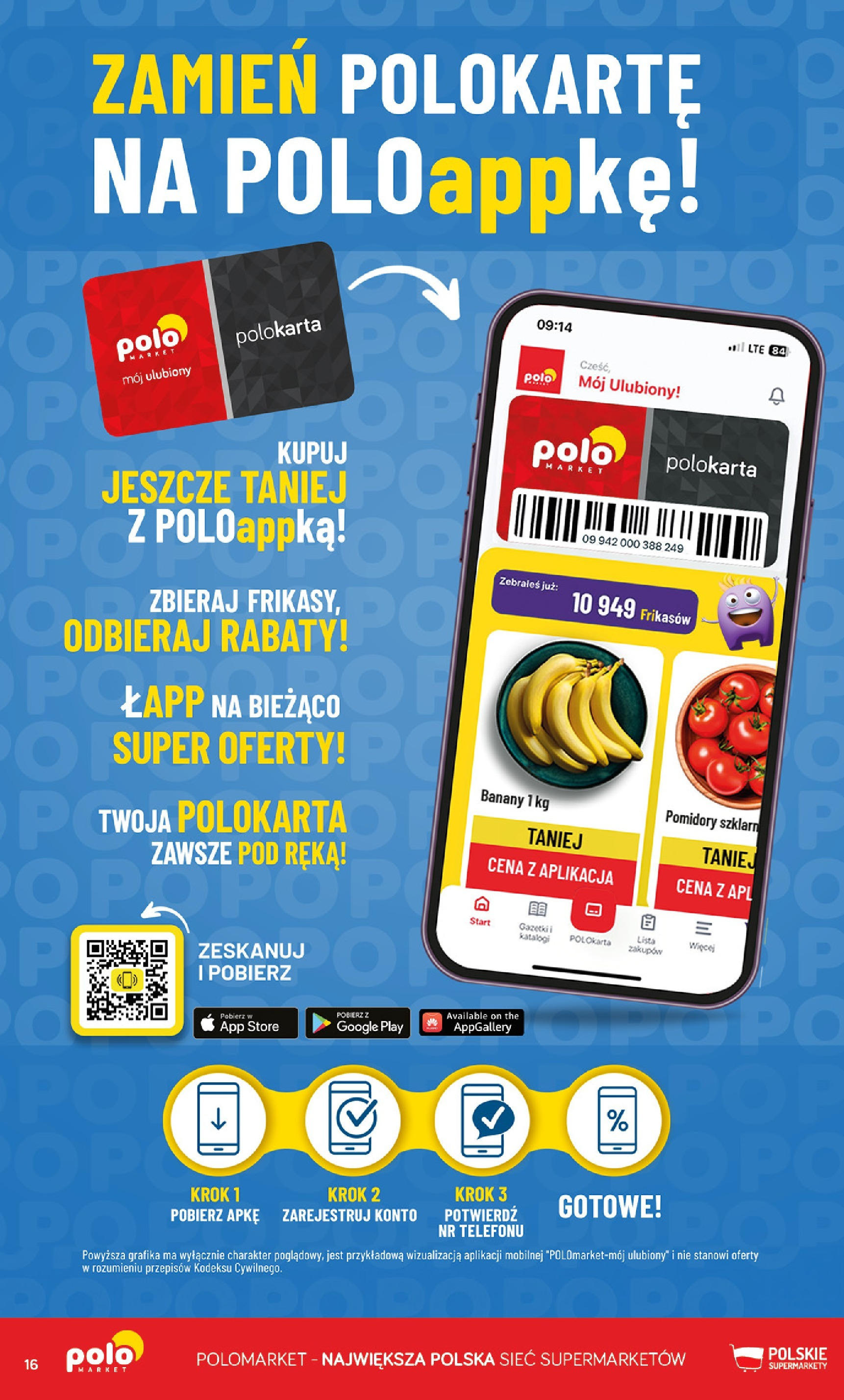 POLOmarket gazetka od jutra (25.06.2025) | Nowa PDF | Strona: 16 | Produkty: Pomidory, Banany POLOmarket gazetka od jutra (25.06.2025) - Nowa PDF | Strona: 16 | Produkty: Pomidory, Banany