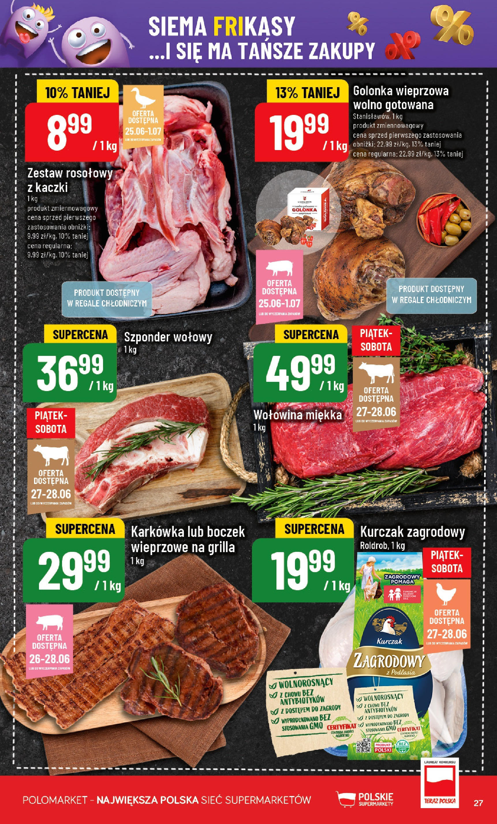POLOmarket gazetka od jutra (25.06.2025) | Nowa PDF | Strona: 27 | Produkty: Kurczak, Golonka wieprzowa, Kurczak zagrodowy, Boczek POLOmarket gazetka od jutra (25.06.2025) - Nowa PDF | Strona: 27 | Produkty: Kurczak, Golonka wieprzowa, Kurczak zagrodowy, Boczek