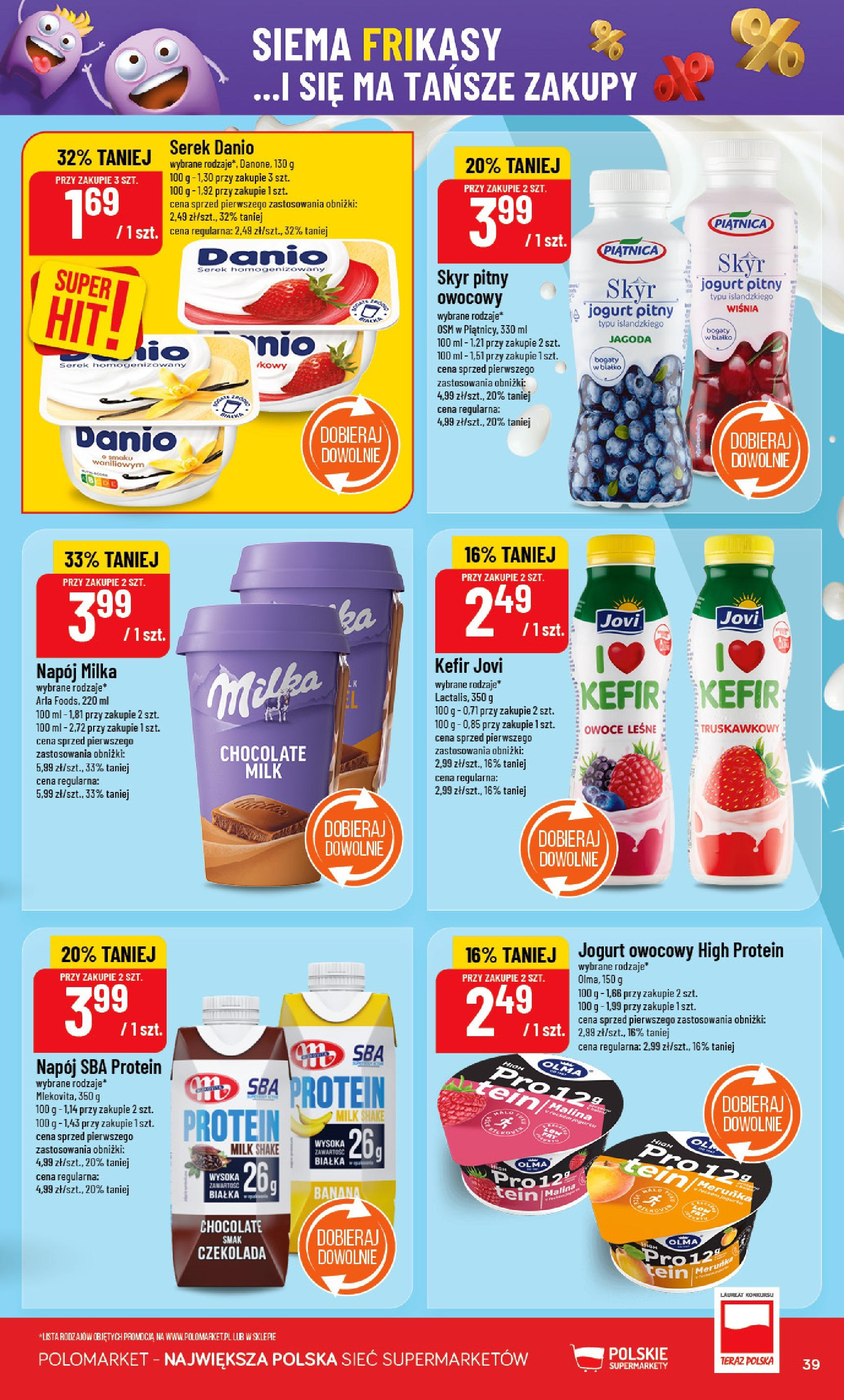 POLOmarket gazetka od jutra (25.06.2025) | Nowa PDF | Strona: 39 | Produkty: Serek, Jogurt owocowy, Czekolada, Skyr POLOmarket gazetka od jutra (25.06.2025) - Nowa PDF | Strona: 39 | Produkty: Serek, Jogurt owocowy, Czekolada, Skyr