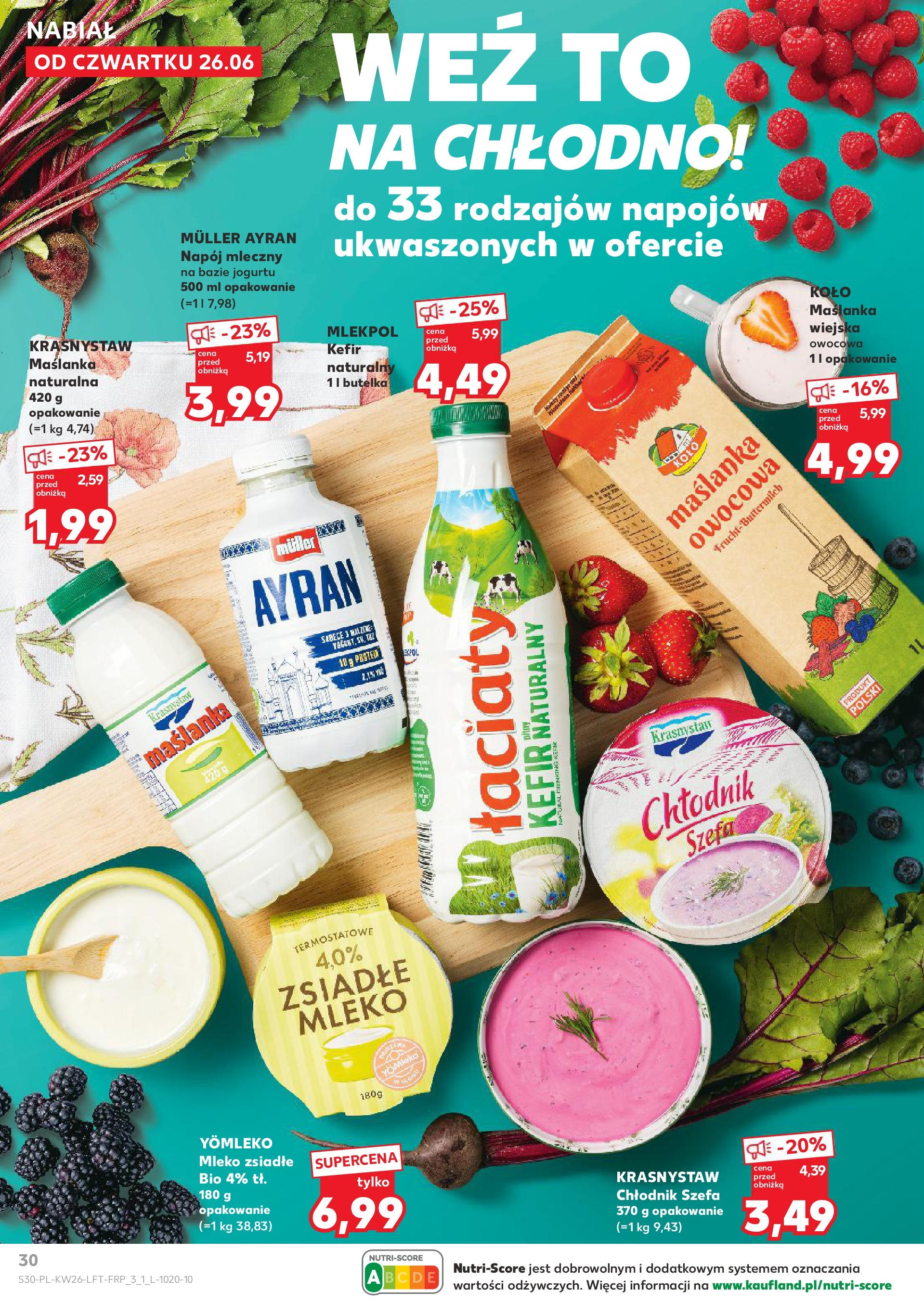 Kaufland gazetka od 26.06.2025 - od jutra PDF | Strona: 30 | Produkty: Kefir, Maślanka, Kefir naturalny, Mleko
