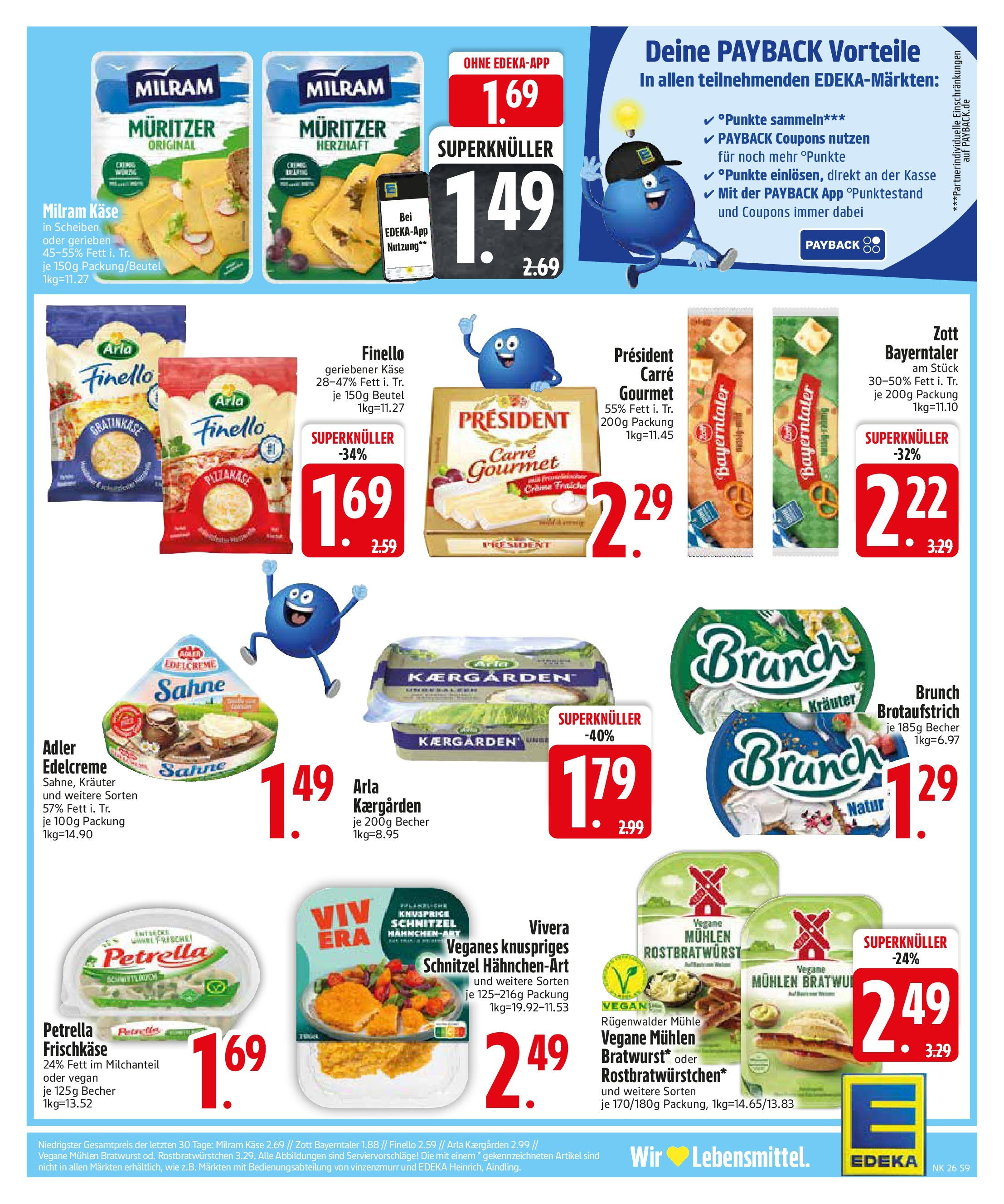 Edeka prospekt Rötz	 (ab 22.06.2025) » Angebote Online | Seite: 9 | Produkte: Mühle, Käse, Schnitzel, Frischkase