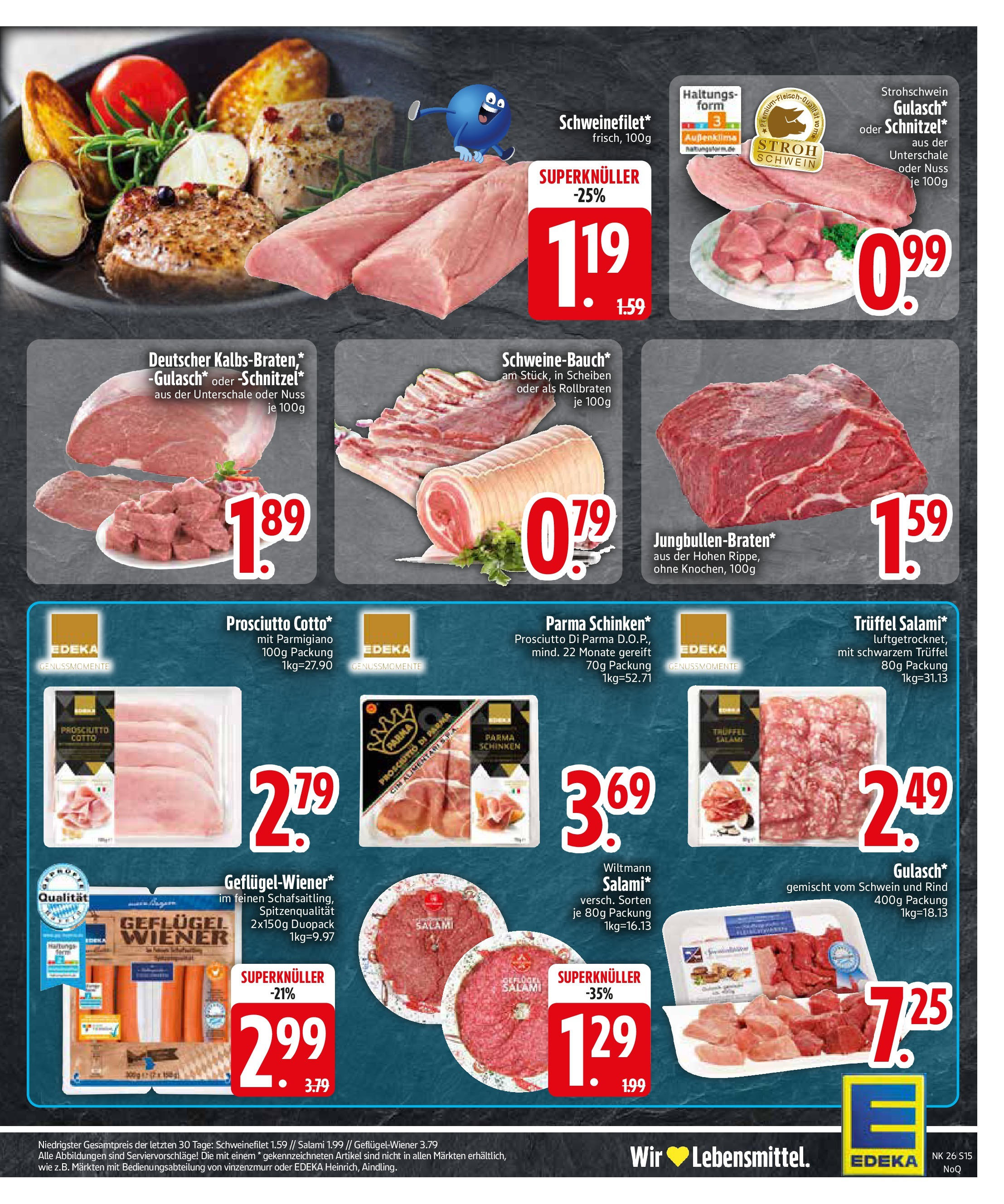 Edeka prospekt Rötz	 (ab 22.06.2025) » Angebote Online | Seite: 15 | Produkte: Schnitzel, Schweinefilet, Salami, Schinken
