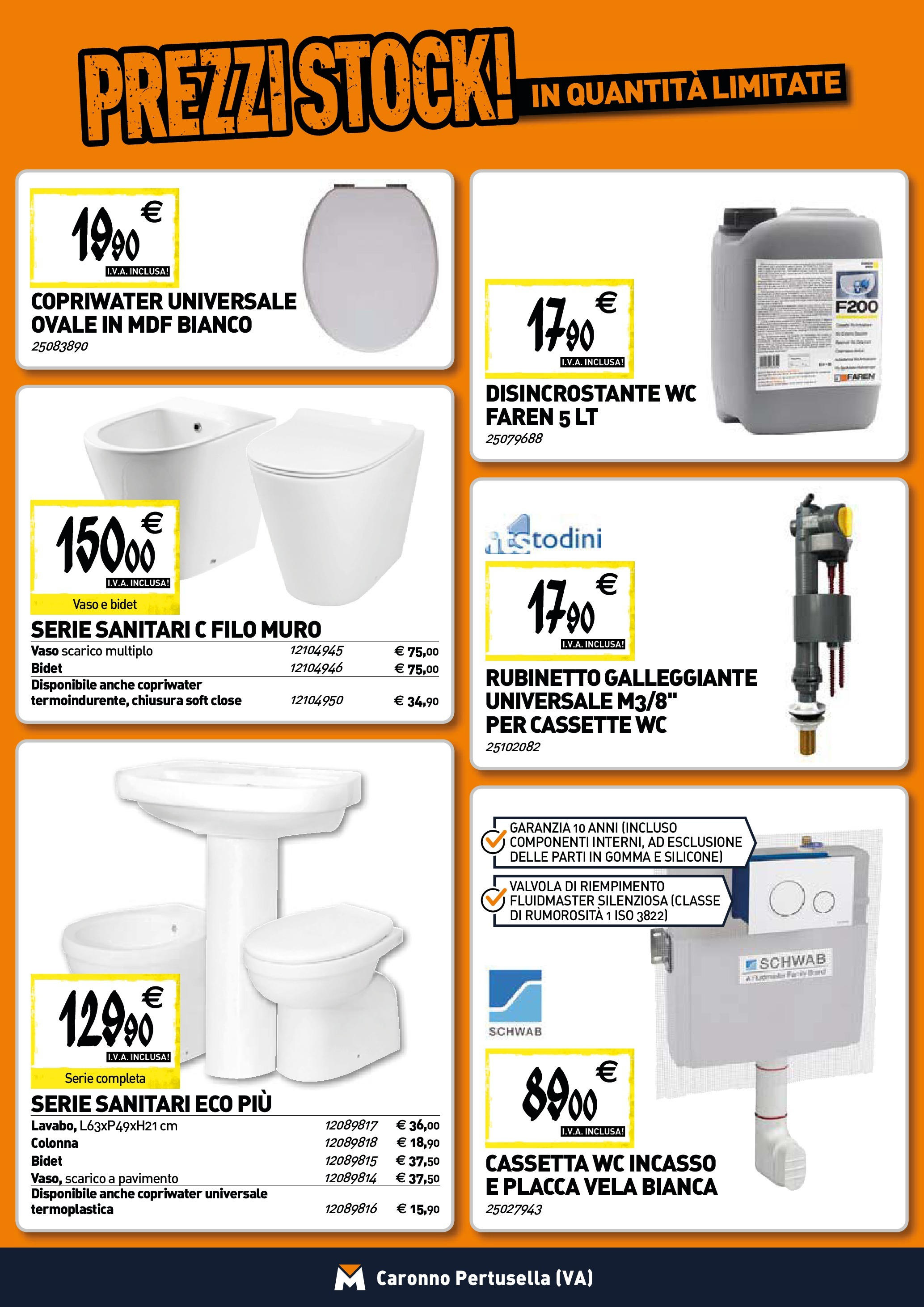 Nuovo TECNOMAT - Straordinari prezzi stock! dal 25/06/2025 > offerte anteprima 🛍️ | Pagina: 4 | Prodotti: Pavimento, Silicone, WC, Vaso