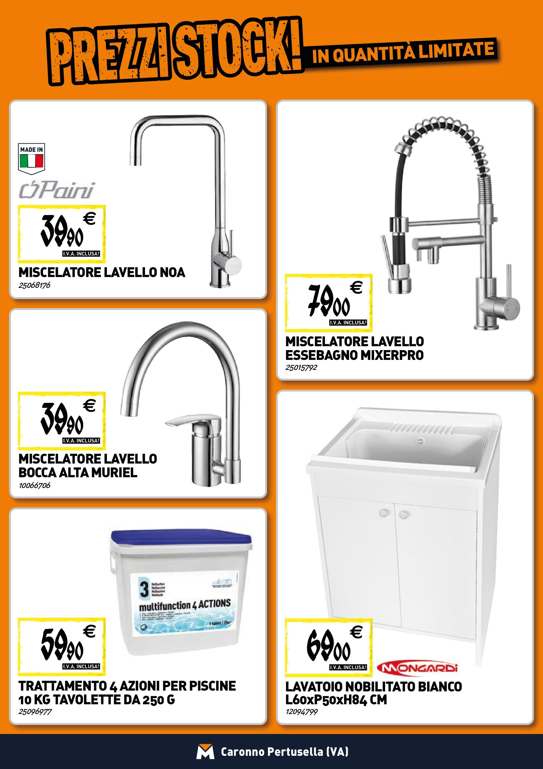 Nuovo TECNOMAT - Straordinari prezzi stock! dal 25/06/2025 > offerte anteprima 🛍️ | Pagina: 5 | Prodotti: Lavello, Miscelatore