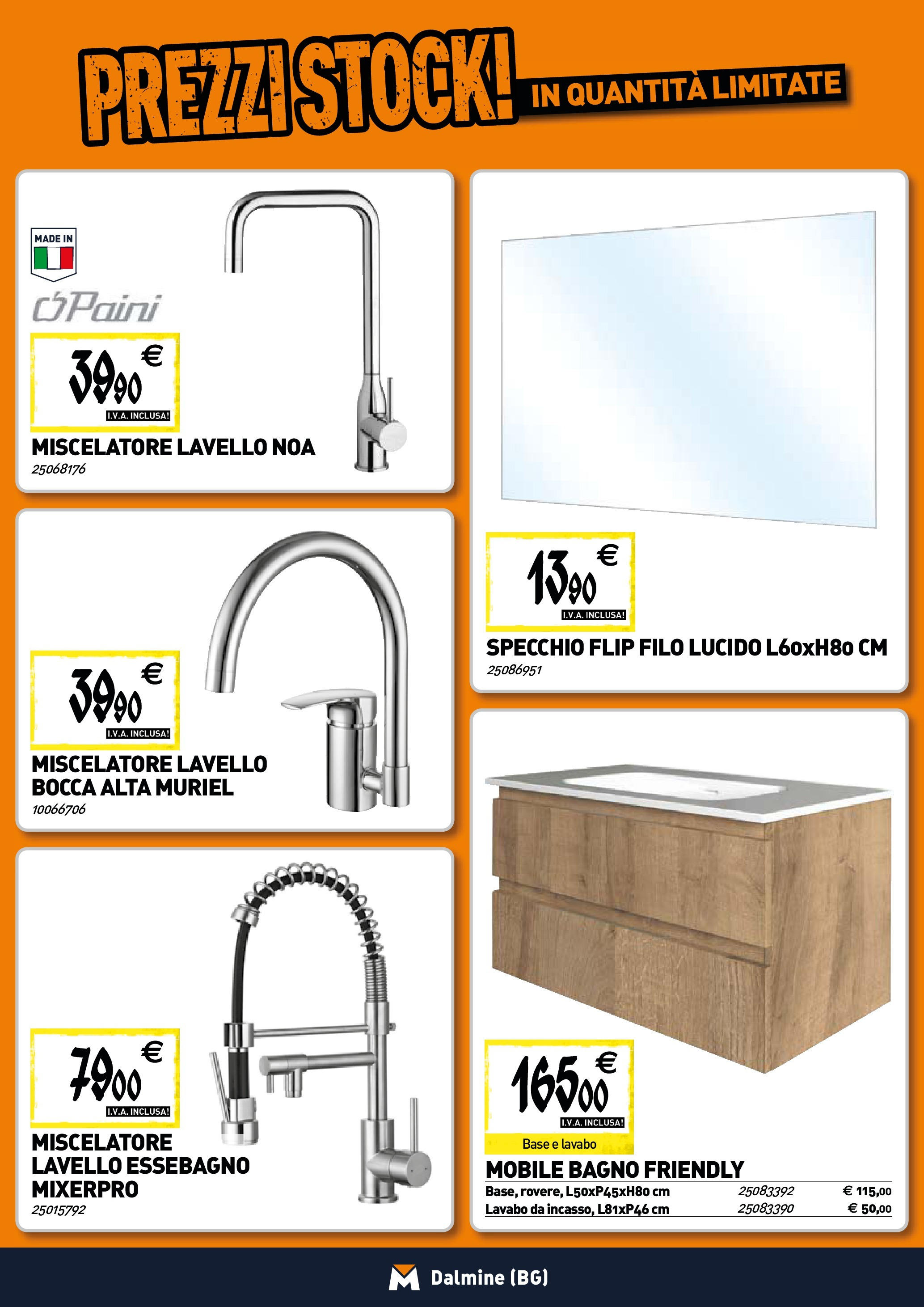 TECNOMAT - Straordinari prezzi stock! dal 25/06/2025 anteprima > nuovo offerte!β³ | Pagina: 5 | Prodotti: Mobile, Miscelatore, Bagno, Specchio Nuovo TECNOMAT - Straordinari prezzi stock! dal 25/06/2025 > offerte anteprima ποΈ | Pagina: 5 | Prodotti: Mobile, Miscelatore, Bagno, Specchio