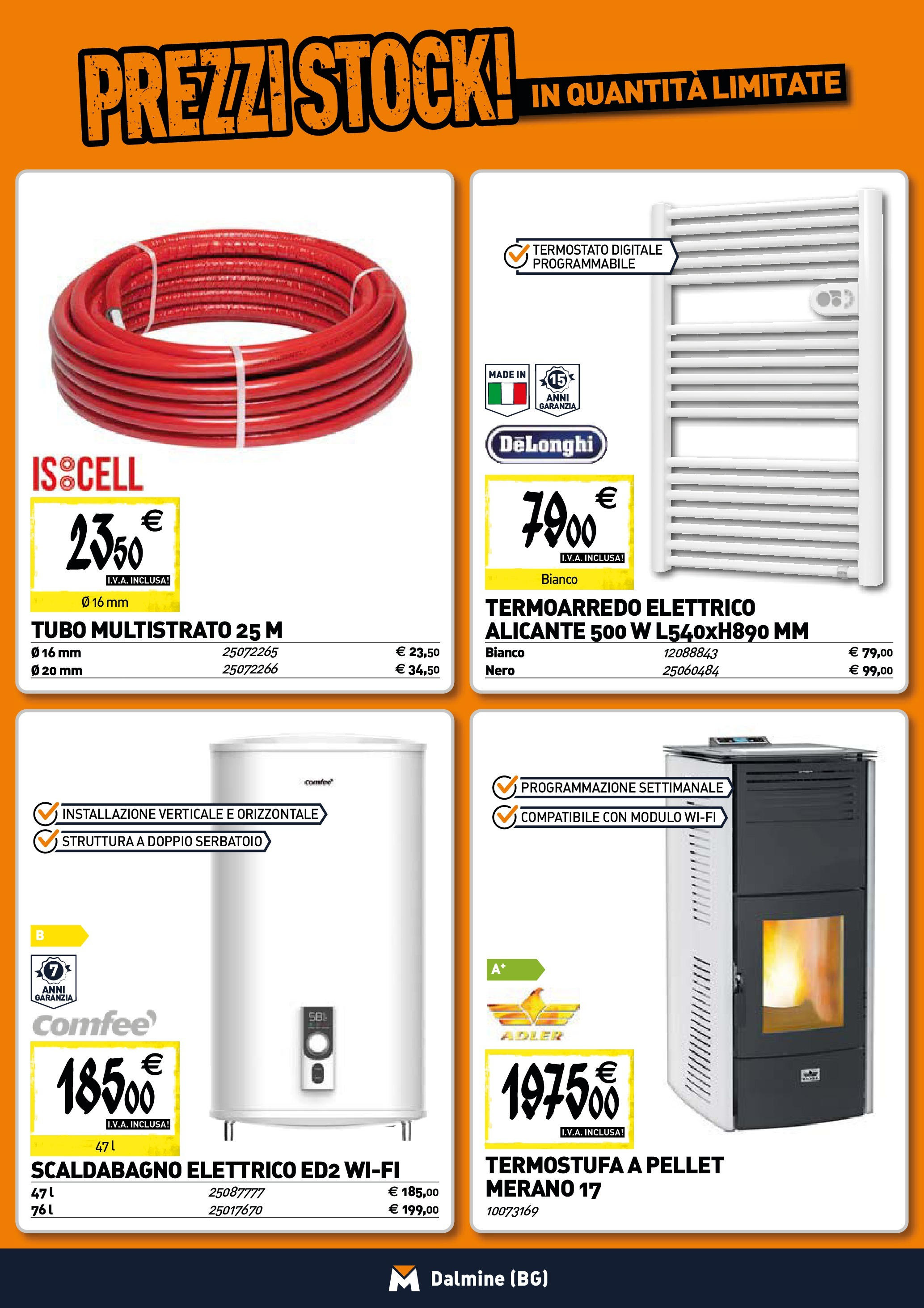 TECNOMAT - Straordinari prezzi stock! dal 25/06/2025 anteprima > nuovo offerte!β³ | Pagina: 7 | Prodotti: Pellet, Scaldabagno, Tubo Nuovo TECNOMAT - Straordinari prezzi stock! dal 25/06/2025 > offerte anteprima ποΈ | Pagina: 7 | Prodotti: Pellet, Scaldabagno, Tubo