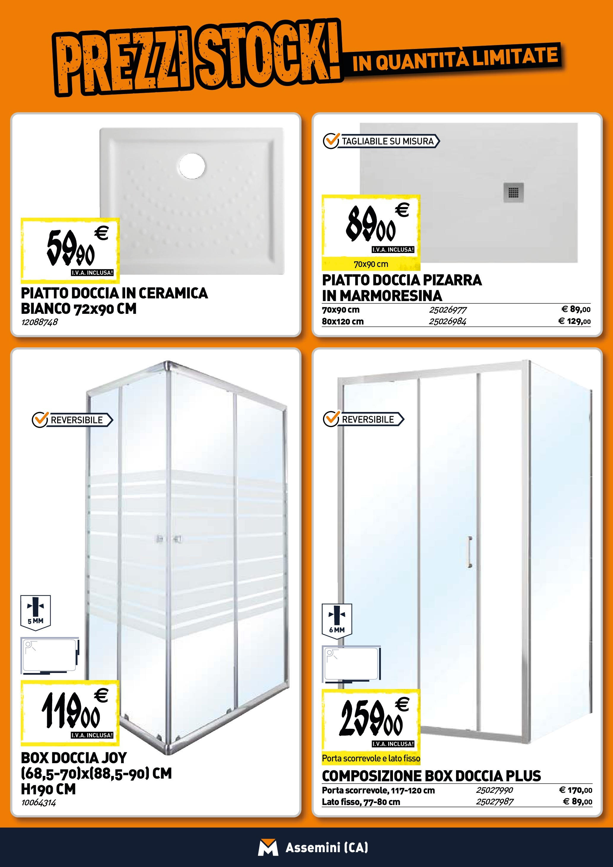 Nuovo TECNOMAT - Straordinari prezzi stock! dal 25/06/2025 > offerte anteprima 🛍️ | Pagina: 2 | Prodotti: Box doccia, Piatto, Doccia