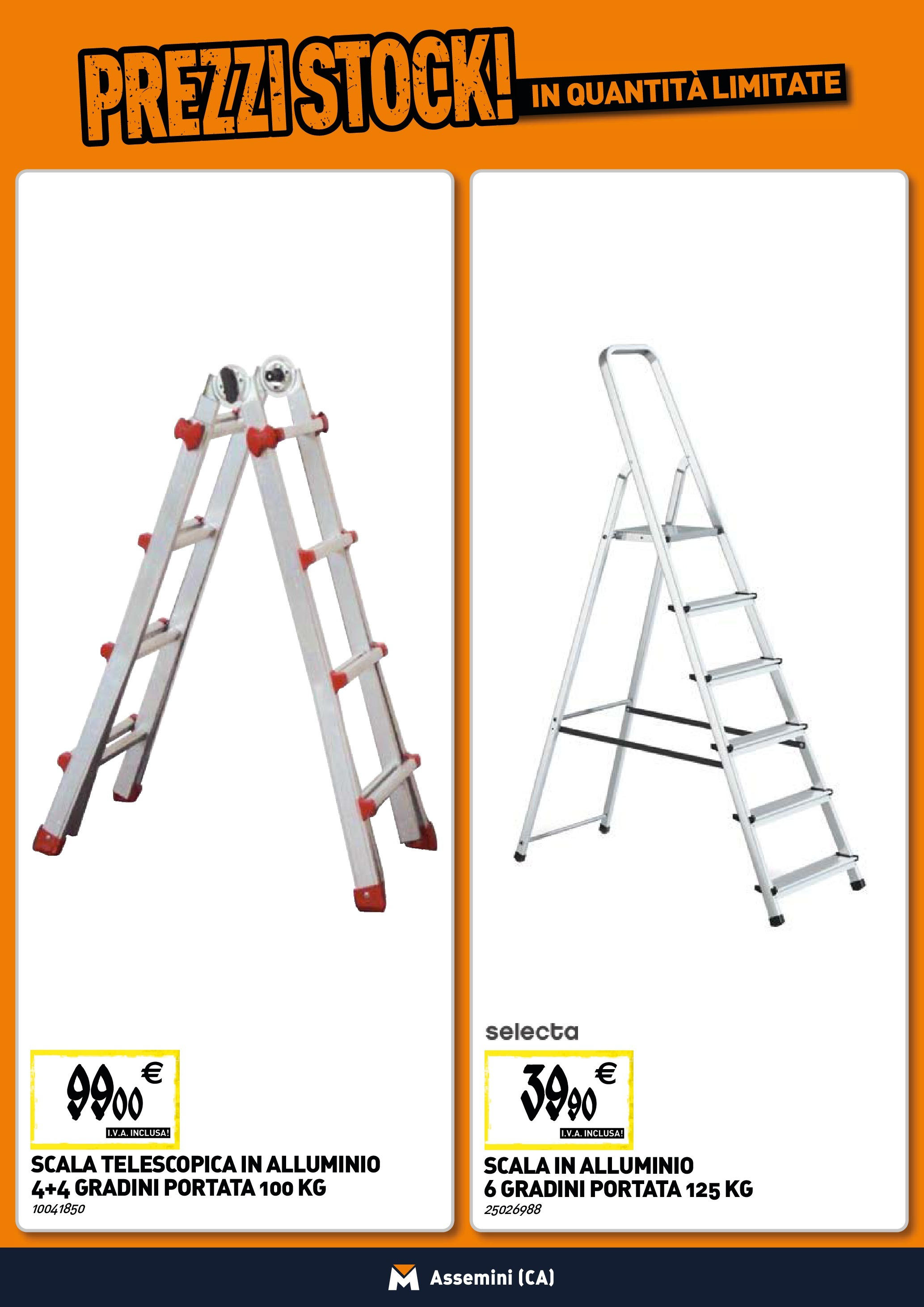 Nuovo TECNOMAT - Straordinari prezzi stock! dal 25/06/2025 > offerte anteprima 🛍️ | Pagina: 19 | Prodotti: Scala, Alluminio