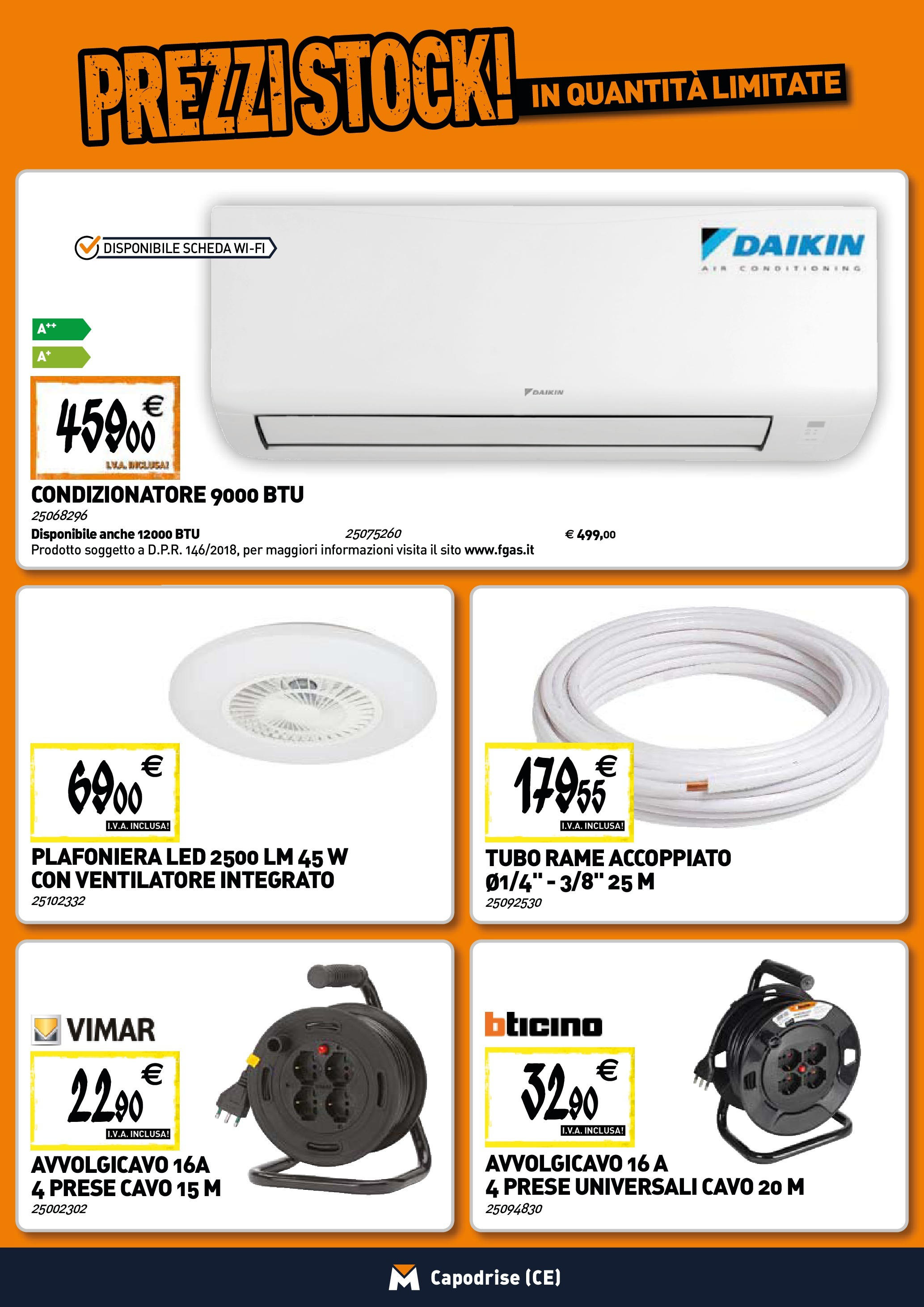 TECNOMAT - Straordinari prezzi stock! dal 25/06/2025 anteprima > nuovo offerte!β³ | Pagina: 14 | Prodotti: Ventilatore, Tubo, Cavo, Condizionatore Nuovo TECNOMAT - Straordinari prezzi stock! dal 25/06/2025 > offerte anteprima ποΈ | Pagina: 14 | Prodotti: Ventilatore, Tubo, Cavo, Condizionatore