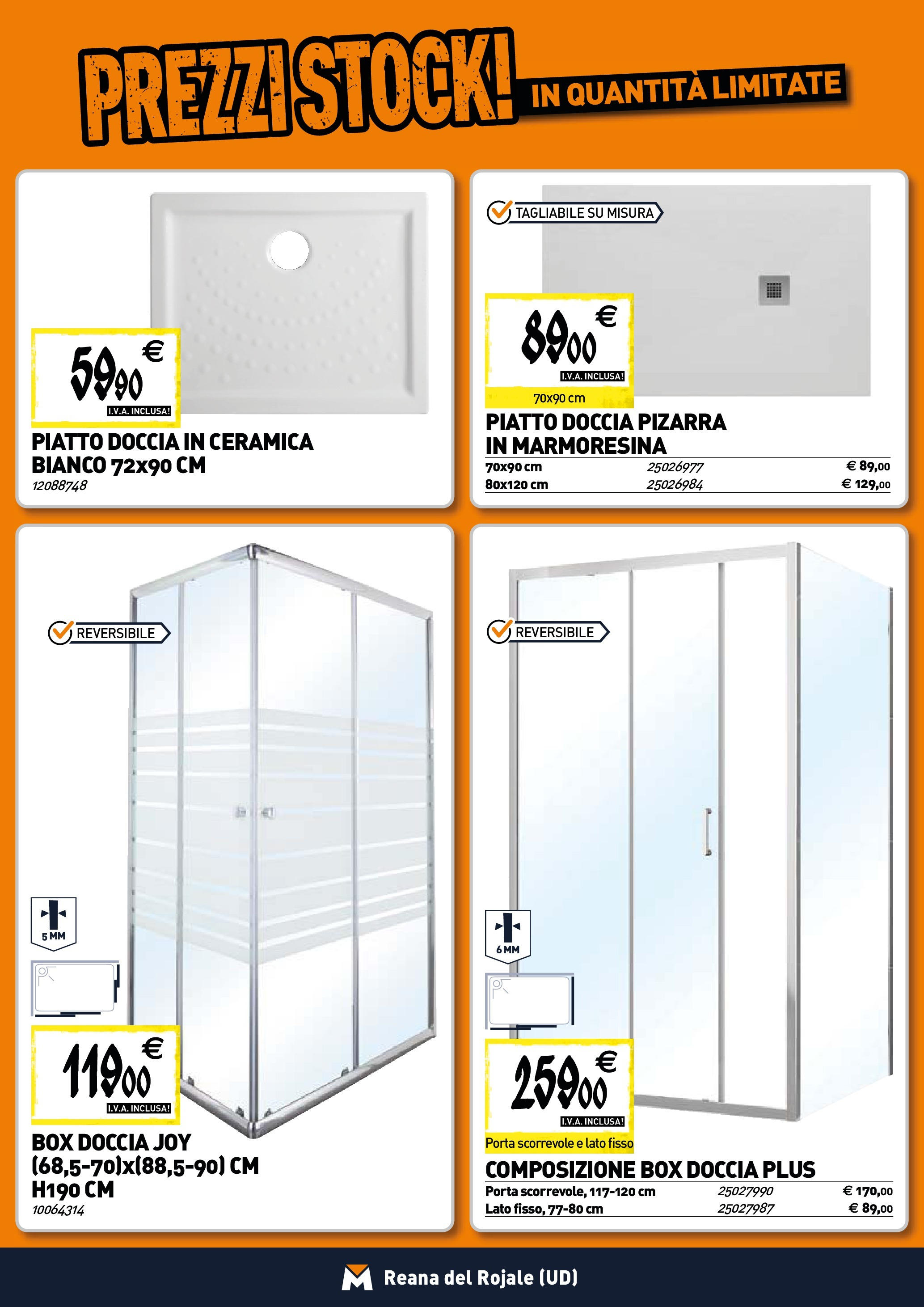 TECNOMAT - Straordinari prezzi stock! dal 25/06/2025 anteprima > nuovo offerte!β³ | Pagina: 2 | Prodotti: Box doccia, Piatto, Doccia Nuovo TECNOMAT - Straordinari prezzi stock! dal 25/06/2025 > offerte anteprima ποΈ | Pagina: 2 | Prodotti: Box doccia, Piatto, Doccia