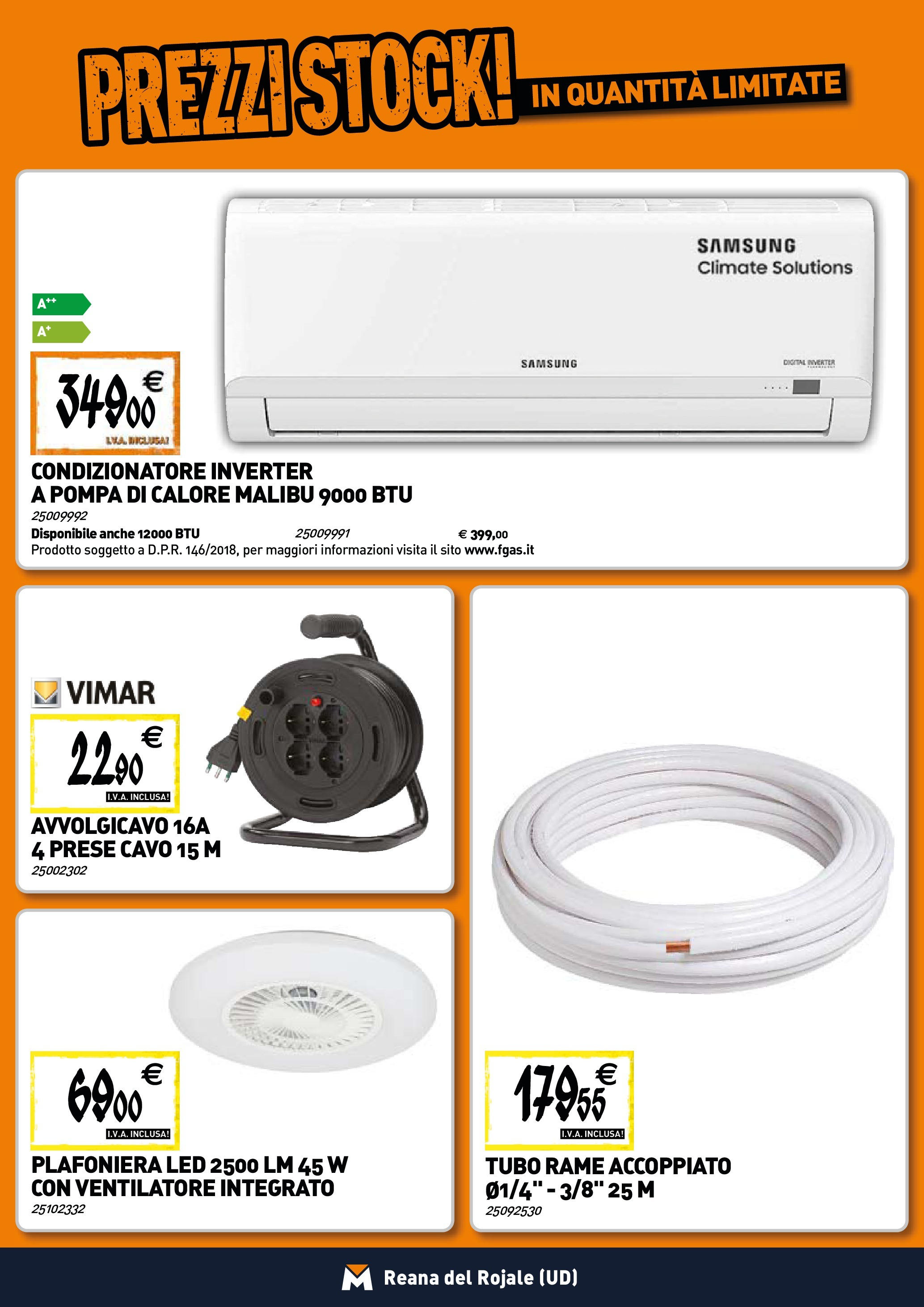 TECNOMAT - Straordinari prezzi stock! dal 25/06/2025 anteprima > nuovo offerte!β³ | Pagina: 14 | Prodotti: Ventilatore, Tubo, Cavo, Samsung Nuovo TECNOMAT - Straordinari prezzi stock! dal 25/06/2025 > offerte anteprima ποΈ | Pagina: 14 | Prodotti: Ventilatore, Tubo, Cavo, Samsung