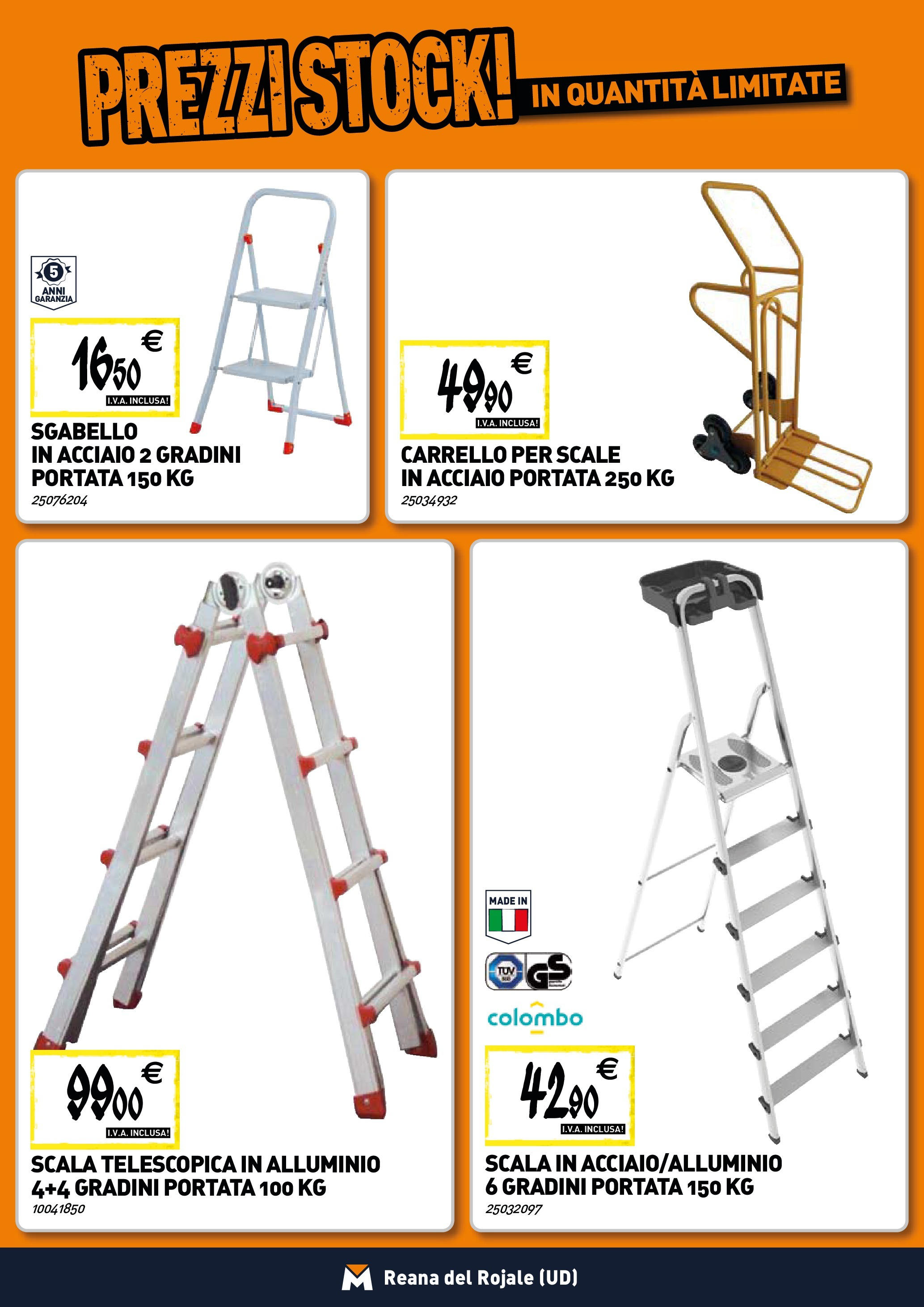TECNOMAT - Straordinari prezzi stock! dal 25/06/2025 anteprima > nuovo offerte!β³ | Pagina: 20 | Prodotti: Carrello, Sgabello, Scala, Alluminio Nuovo TECNOMAT - Straordinari prezzi stock! dal 25/06/2025 > offerte anteprima ποΈ | Pagina: 20 | Prodotti: Carrello, Sgabello, Scala, Alluminio