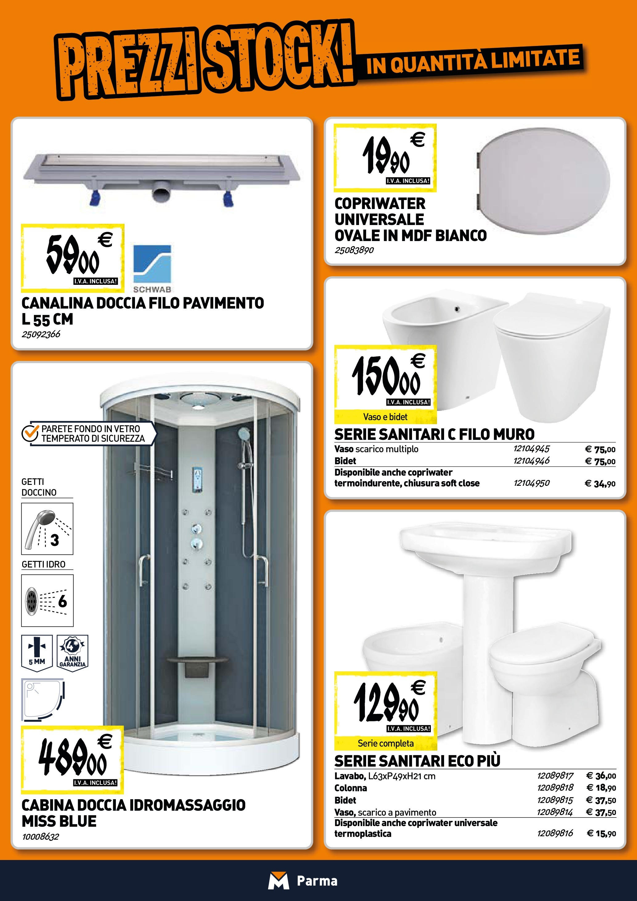 TECNOMAT Parma catalogo dal 25/06/2025 anteprima > nuovo offerte!β³ | Pagina: 3 | Prodotti: Pavimento, Doccia, Vaso Nuovo TECNOMAT Parma catalogo dal 25/06/2025 > offerte anteprima ποΈ | Pagina: 3 | Prodotti: Pavimento, Doccia, Vaso