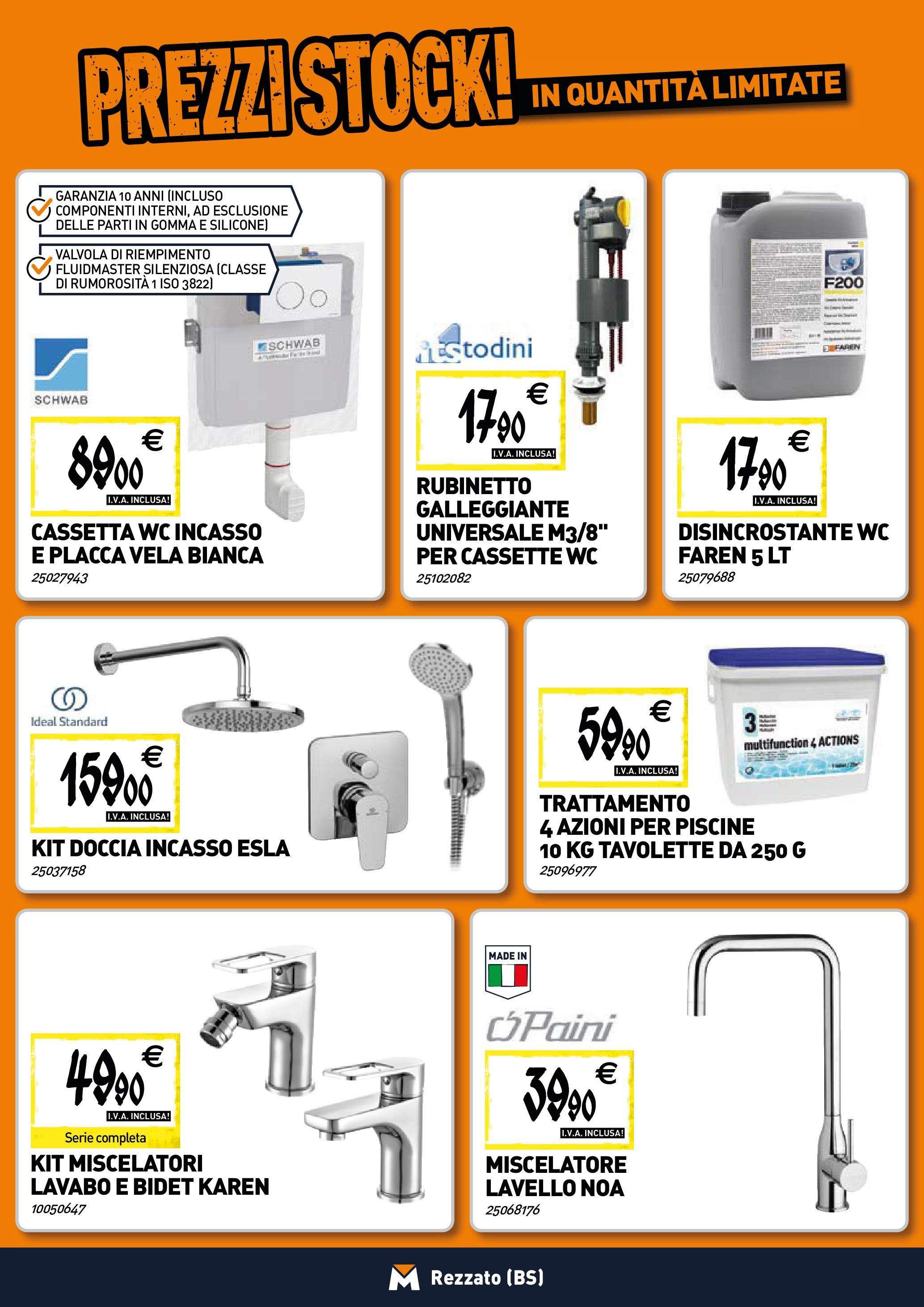 TECNOMAT - Straordinari prezzi stock! dal 25/06/2025 anteprima > nuovo offerte!β³ | Pagina: 4 | Prodotti: Lavello, Miscelatore, Silicone, Doccia Nuovo TECNOMAT - Straordinari prezzi stock! dal 25/06/2025 > offerte anteprima ποΈ | Pagina: 4 | Prodotti: Lavello, Miscelatore, Silicone, Doccia