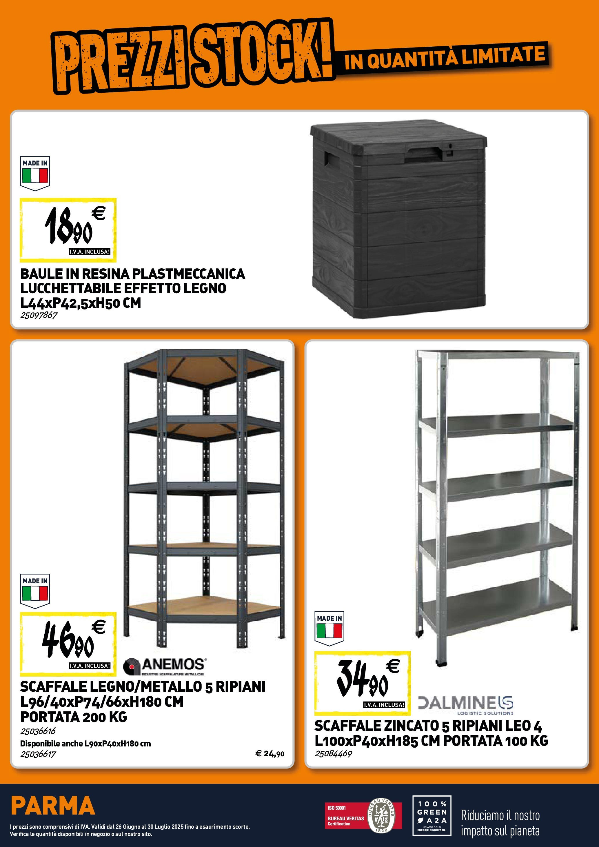 TECNOMAT Parma catalogo dal 25/06/2025 anteprima > nuovo offerte!β³ | Pagina: 19 | Prodotti: Scaffale, Baule Nuovo TECNOMAT Parma catalogo dal 25/06/2025 > offerte anteprima ποΈ | Pagina: 19 | Prodotti: Scaffale, Baule