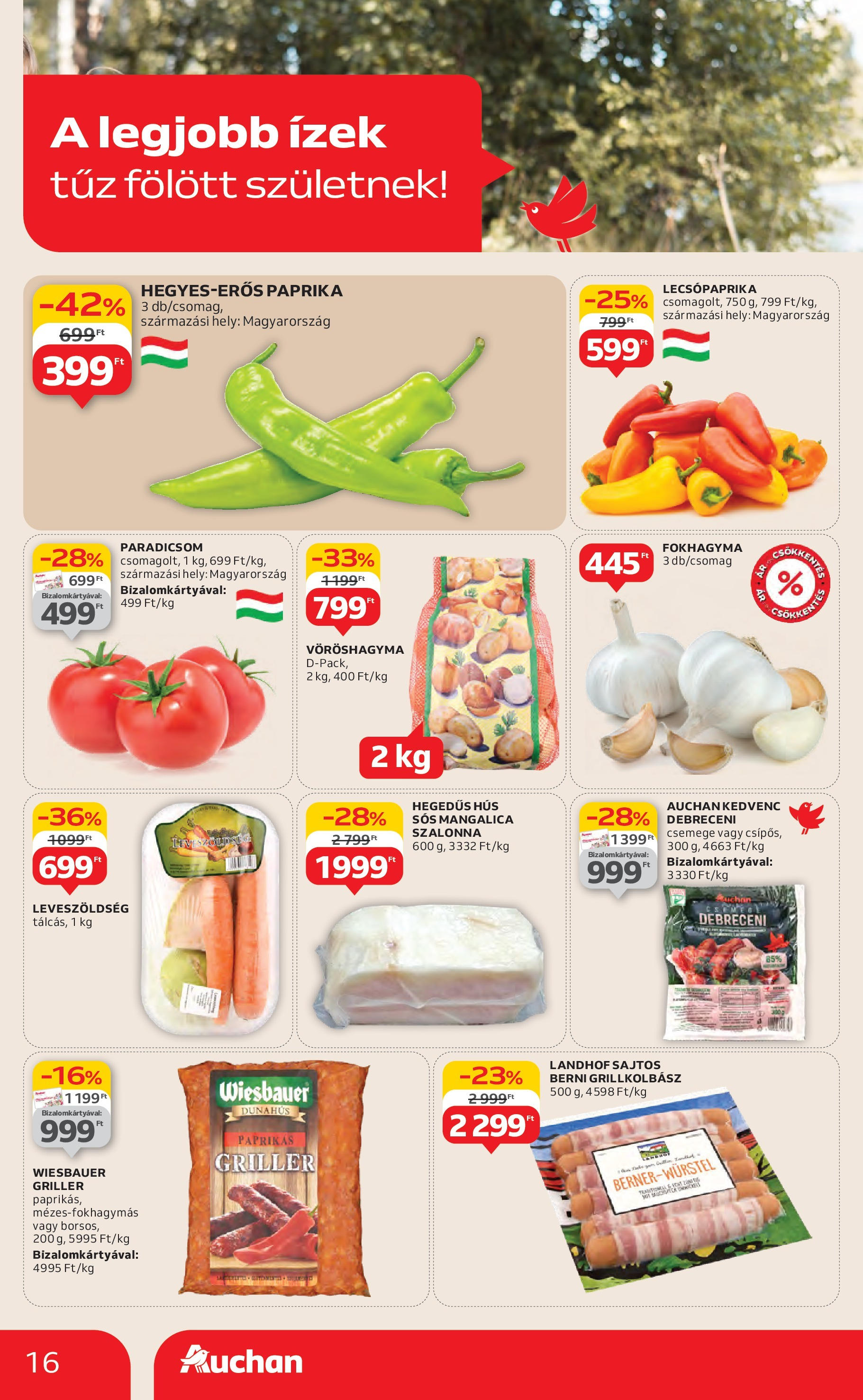 Akciós újság új Auchan - 2025.06.26. -tól/töl ⏳ | Oldal: 16 | Termékek: Chili, Grillkolbász, Vöröshagyma, Szalonna Auchan Akciós újság - 2025.06.26. -tól/töl > akció, lapozható szórólap 🛍️ | Oldal: 16 | Termékek: Chili, Grillkolbász, Vöröshagyma, Szalonna